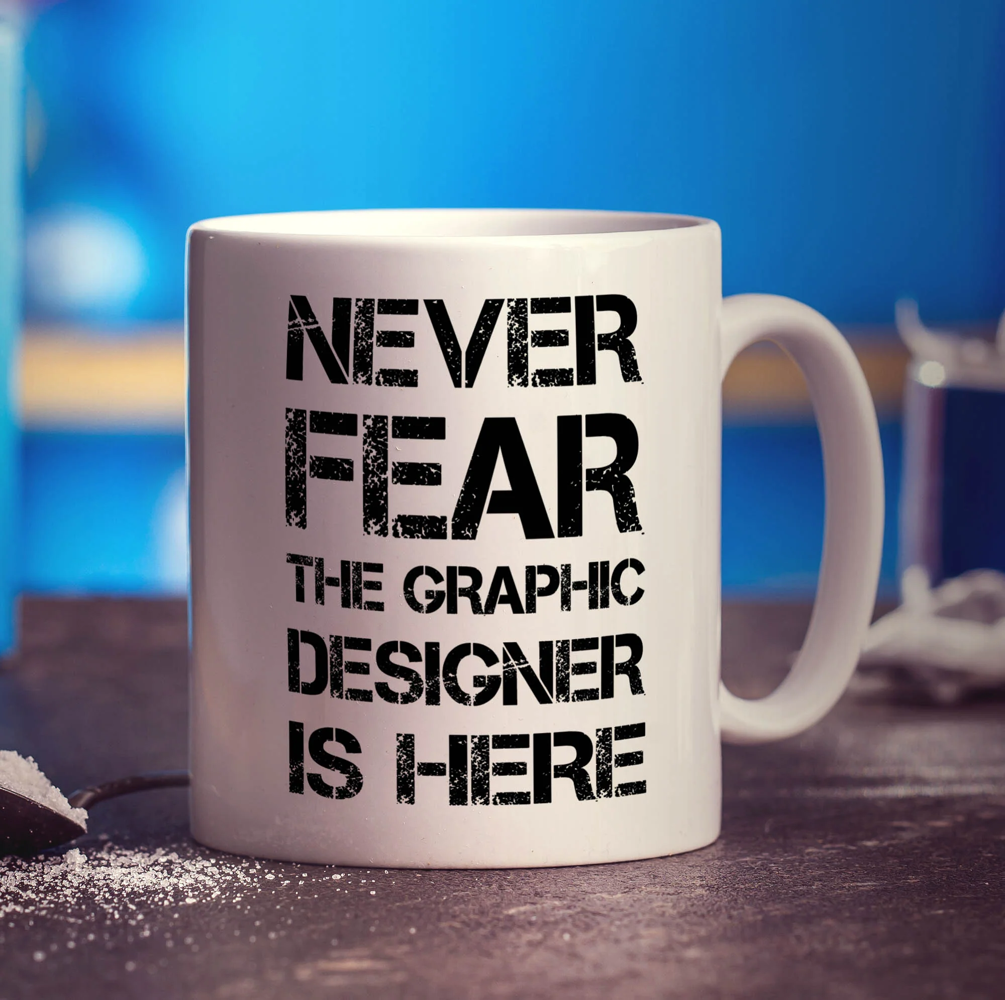 Never Fear the Graphic Designer is Here Mug - Image 3