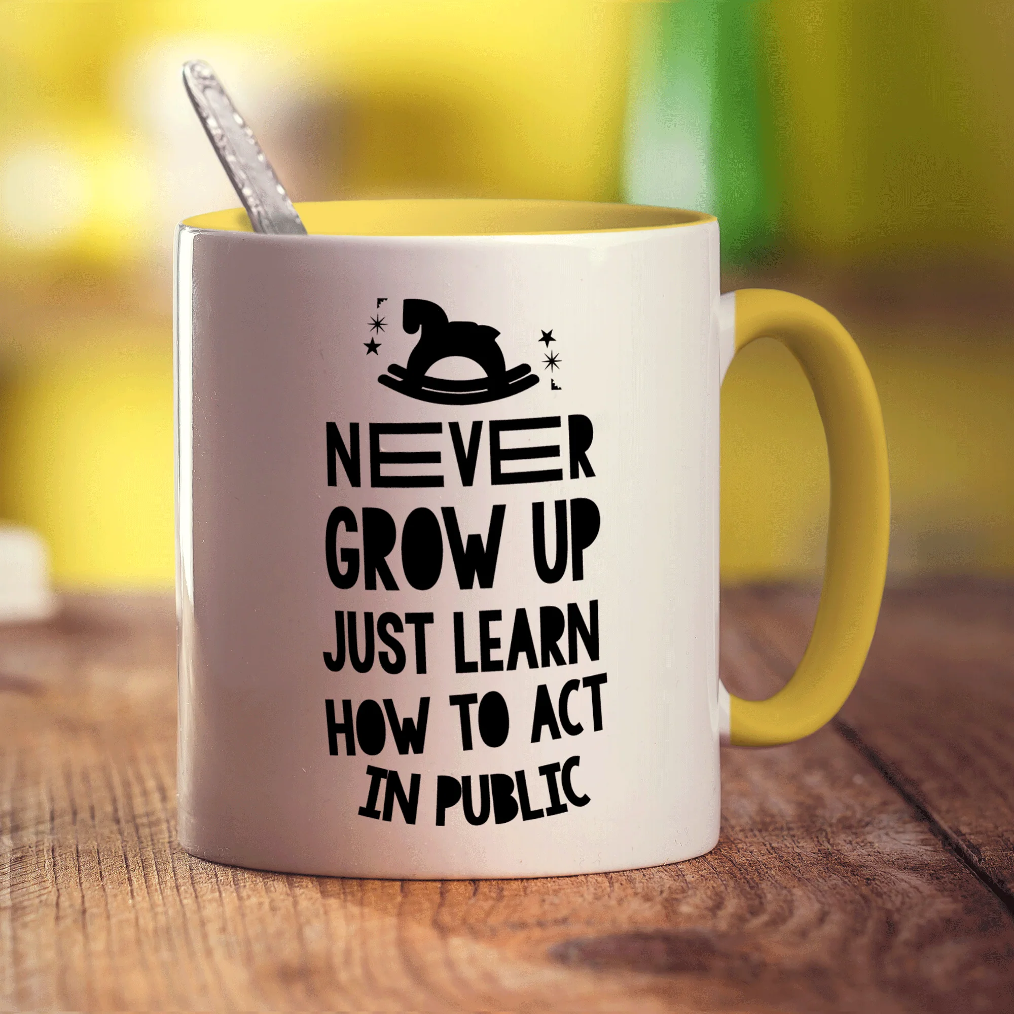 Never Grow Up Just Learn How To Act In Public Mug - Image 5
