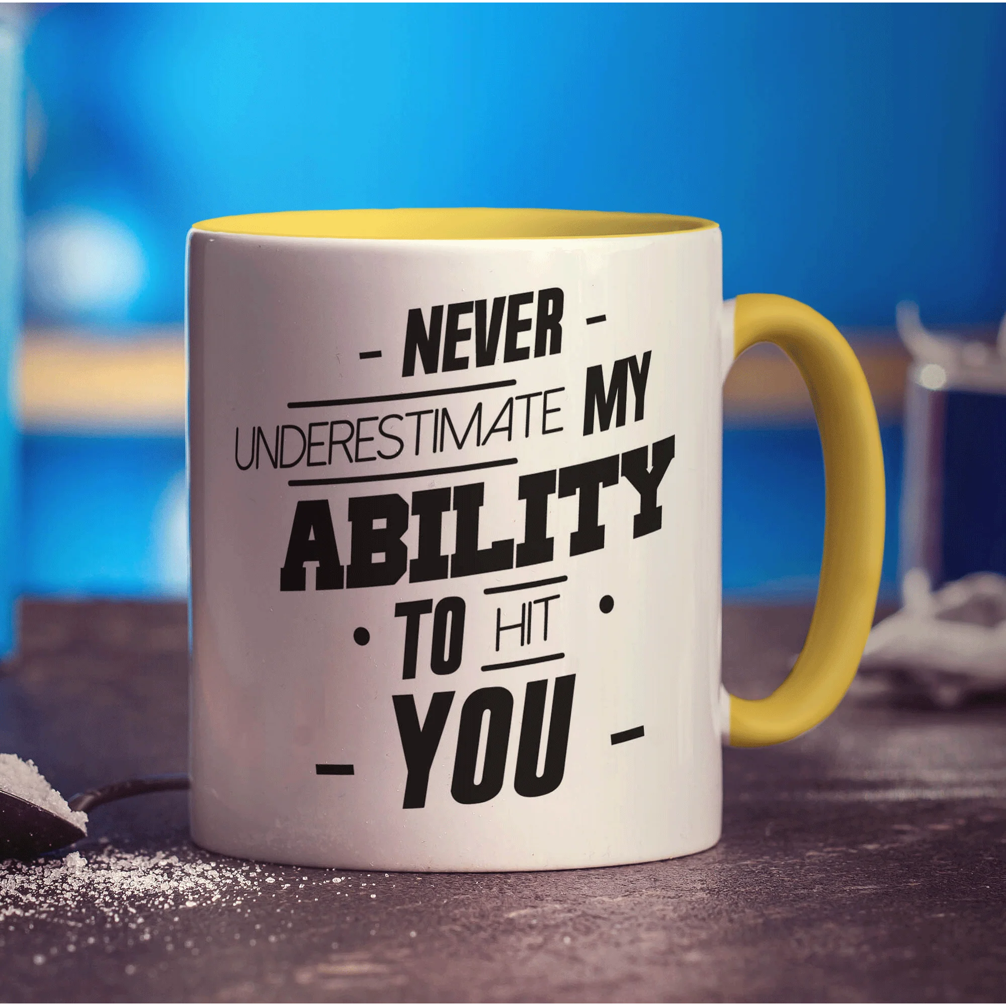 Never Underestimate My Ability To Hit You Mug - Image 5