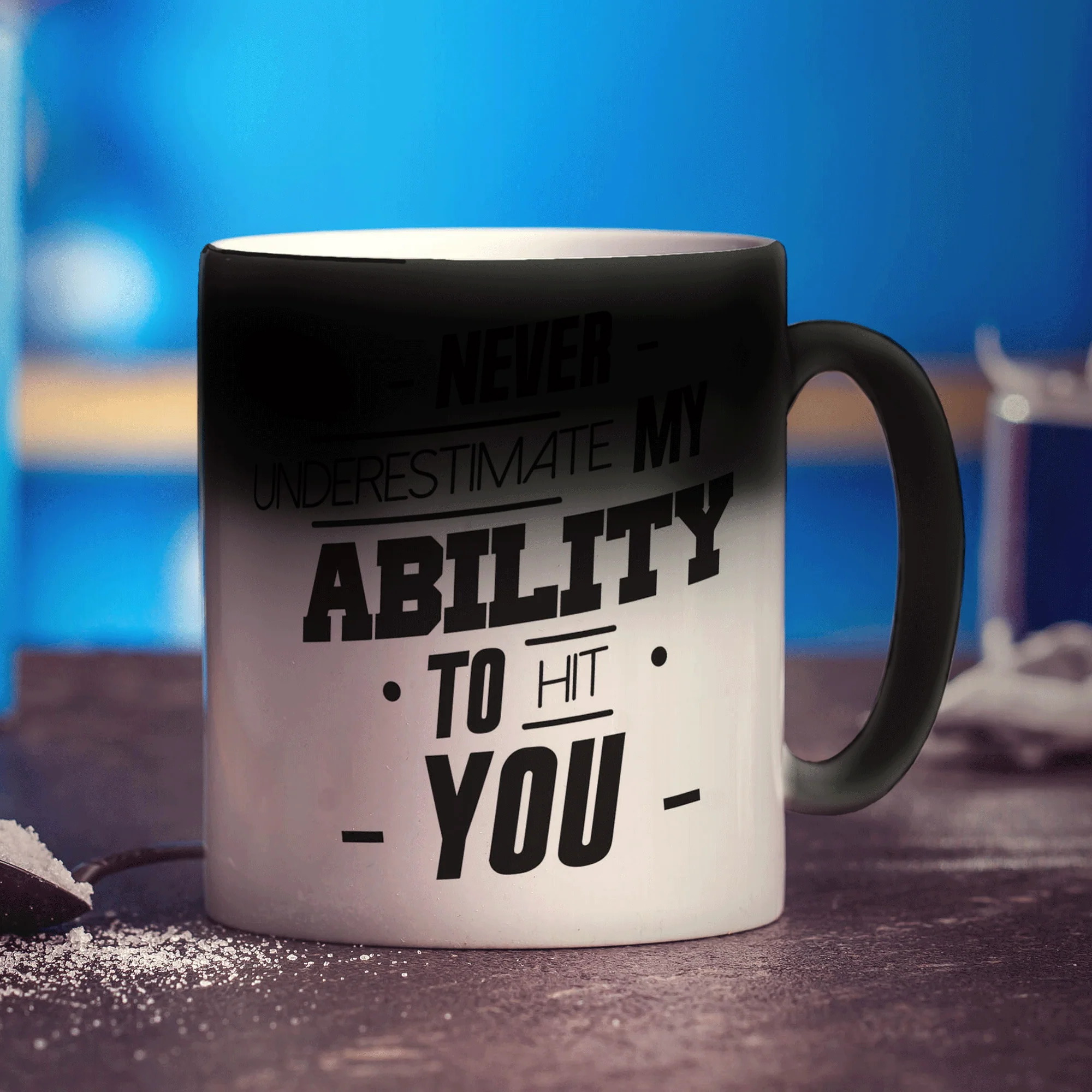 Never Underestimate My Ability To Hit You Mug - Image 6