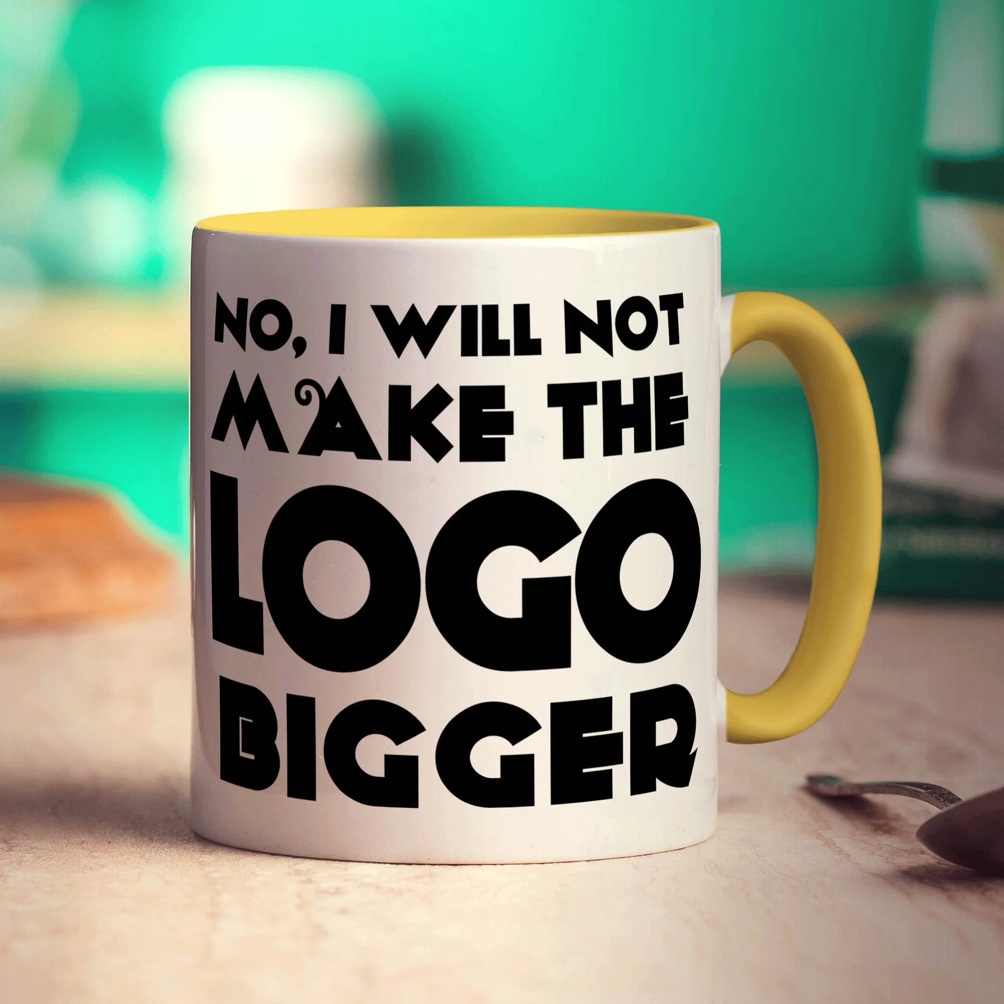 No, I Will Not Make the Logo Bigger Mug - Image 3