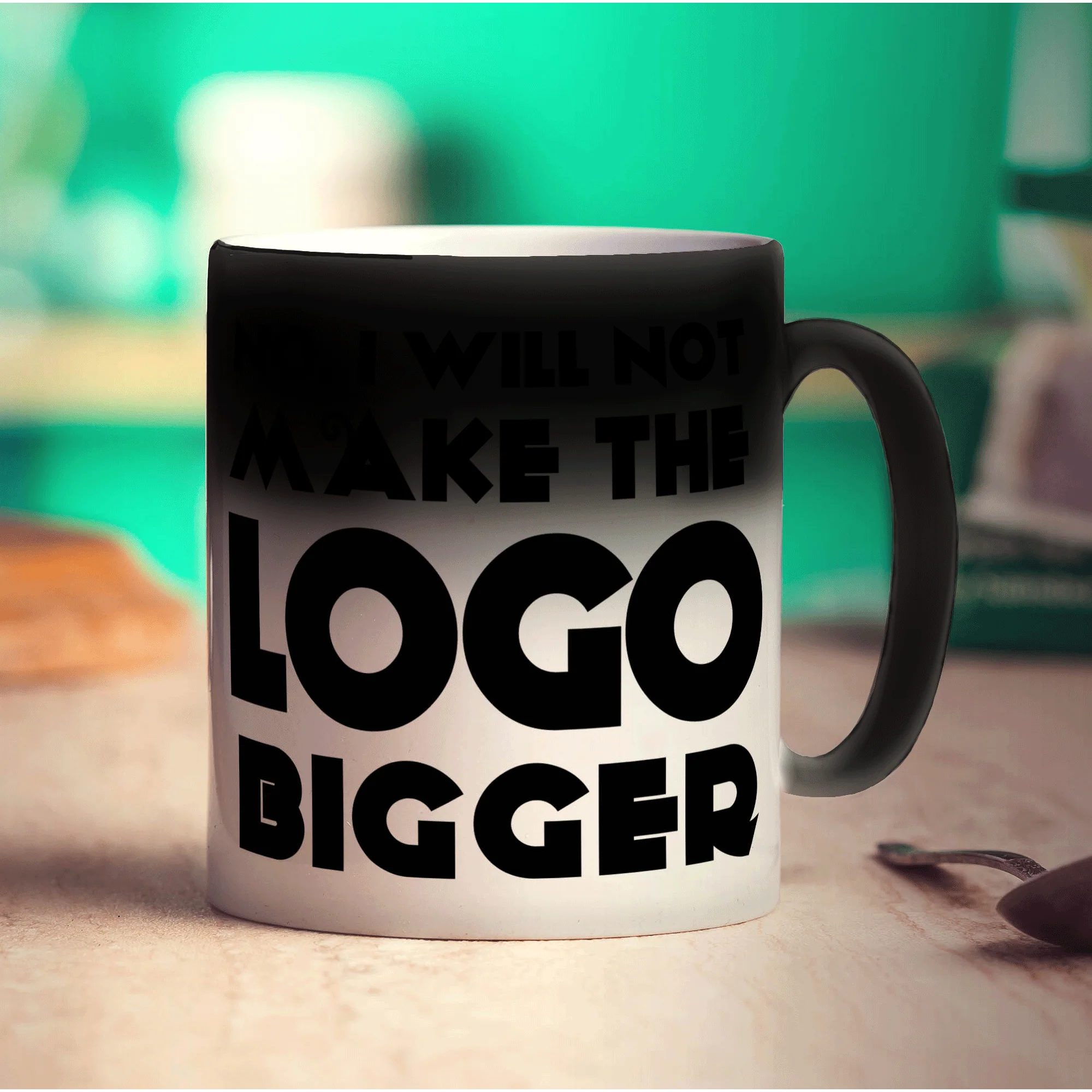 No, I Will Not Make the Logo Bigger Mug - Image 4