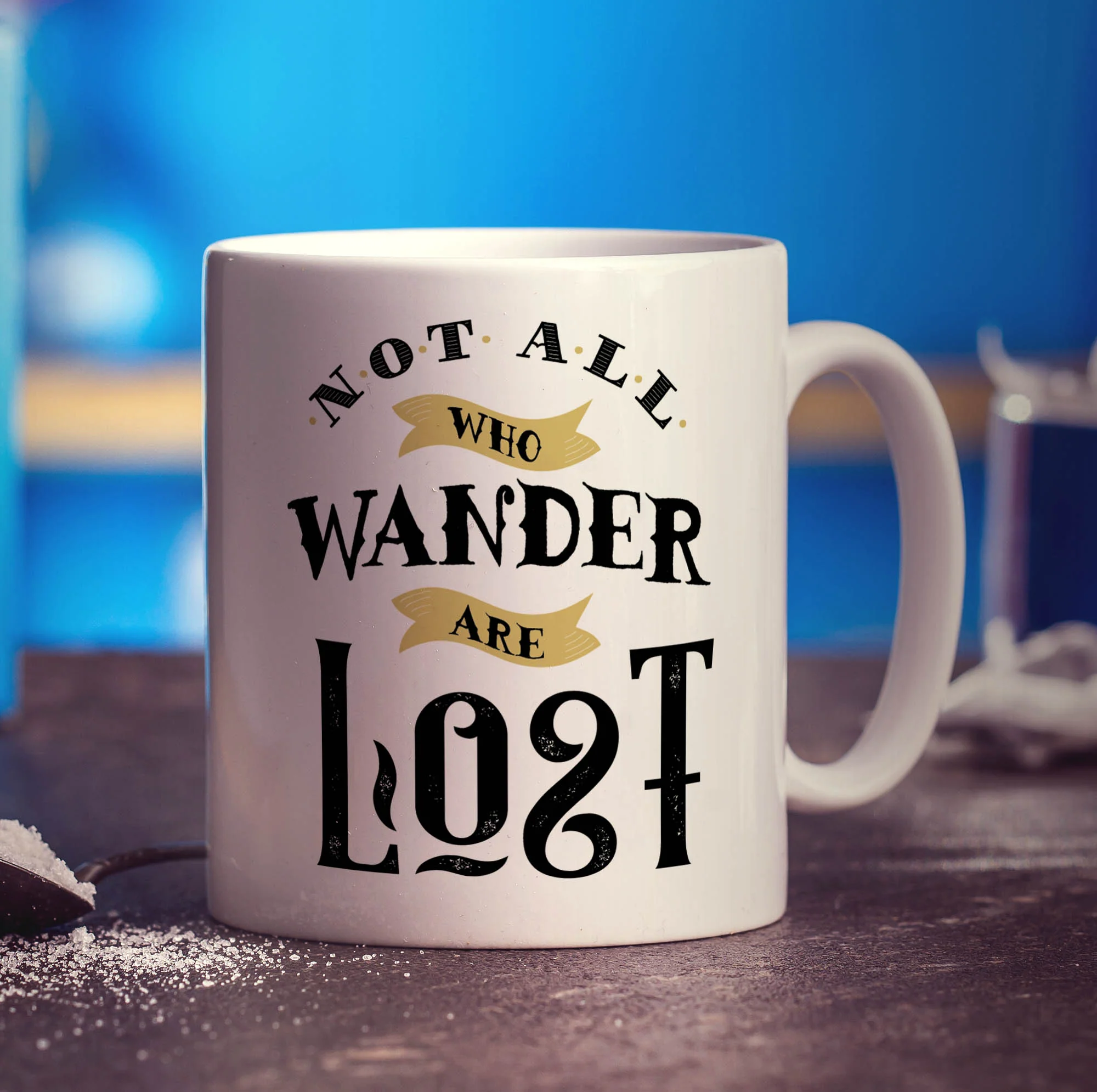 Not All Who Wander Are Lost Mug - Image 3