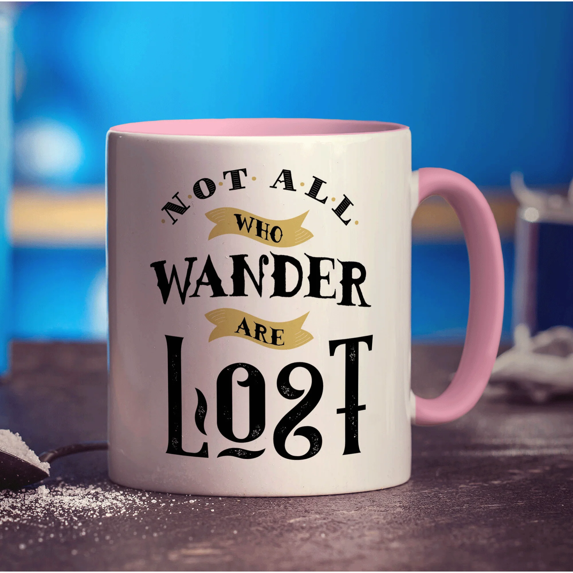 Not All Who Wander Are Lost Mug - Image 9