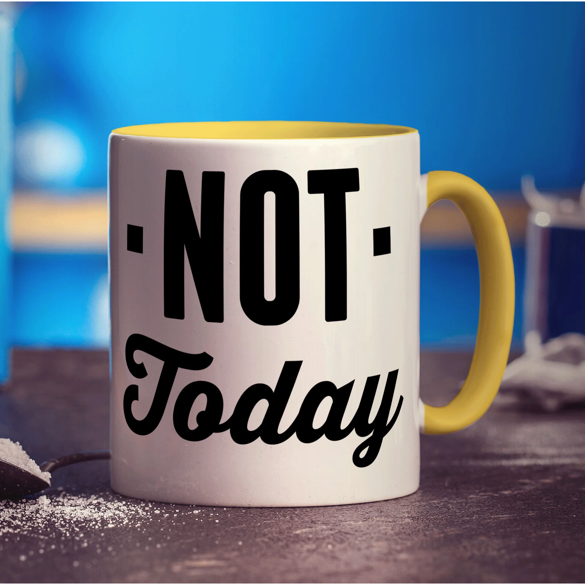 Not Today Mug - Image 5