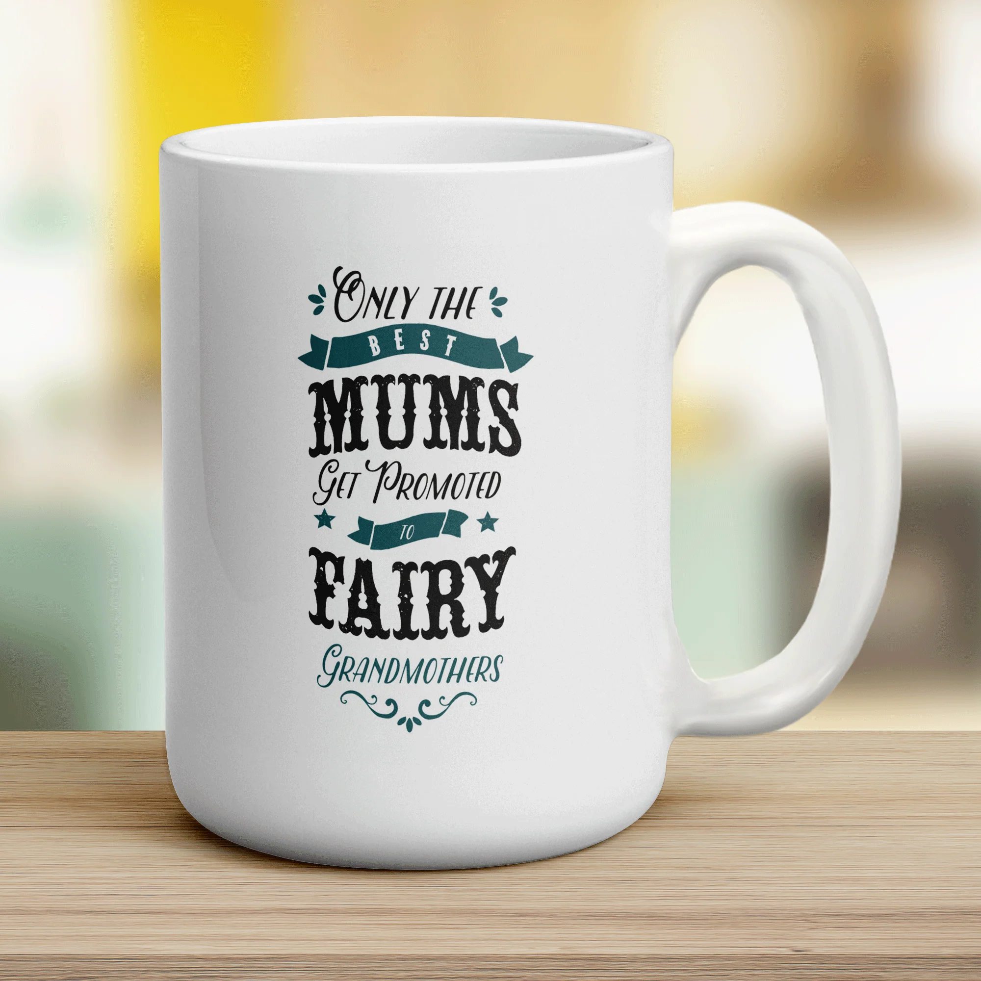 Only The Best Mums Get Promoted to Fairy Grandmothers Mug - Image 12