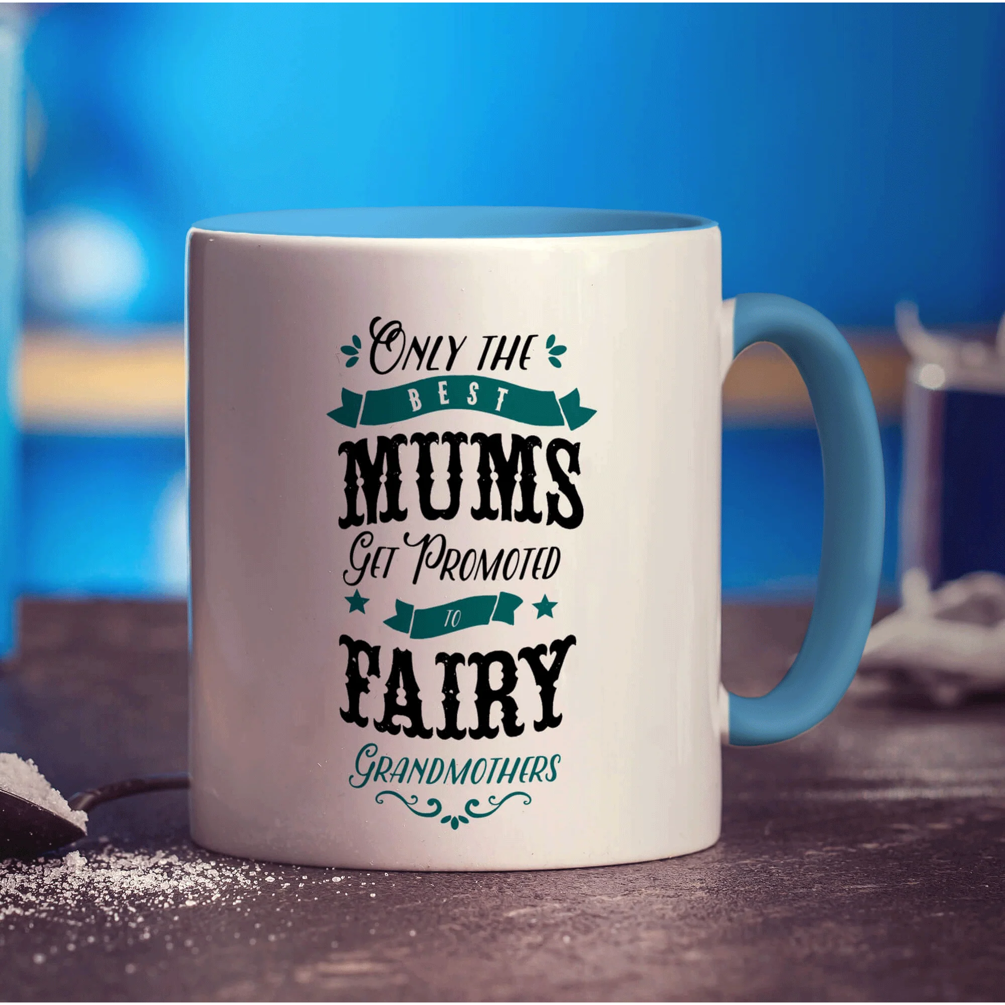 Only The Best Mums Get Promoted to Fairy Grandmothers Mug - Image 8