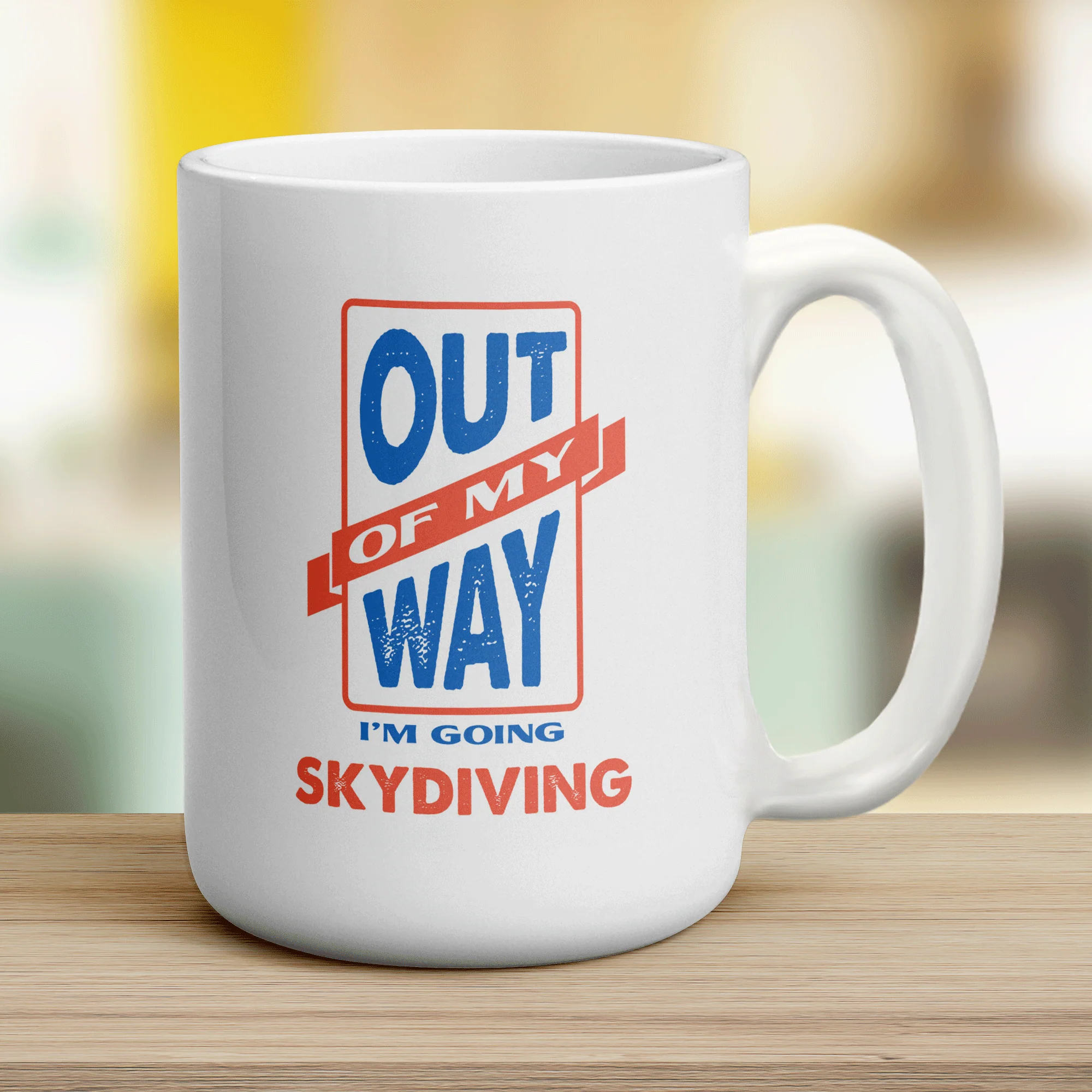 Out of My Way I'm Going Skydiving Mug - Image 12