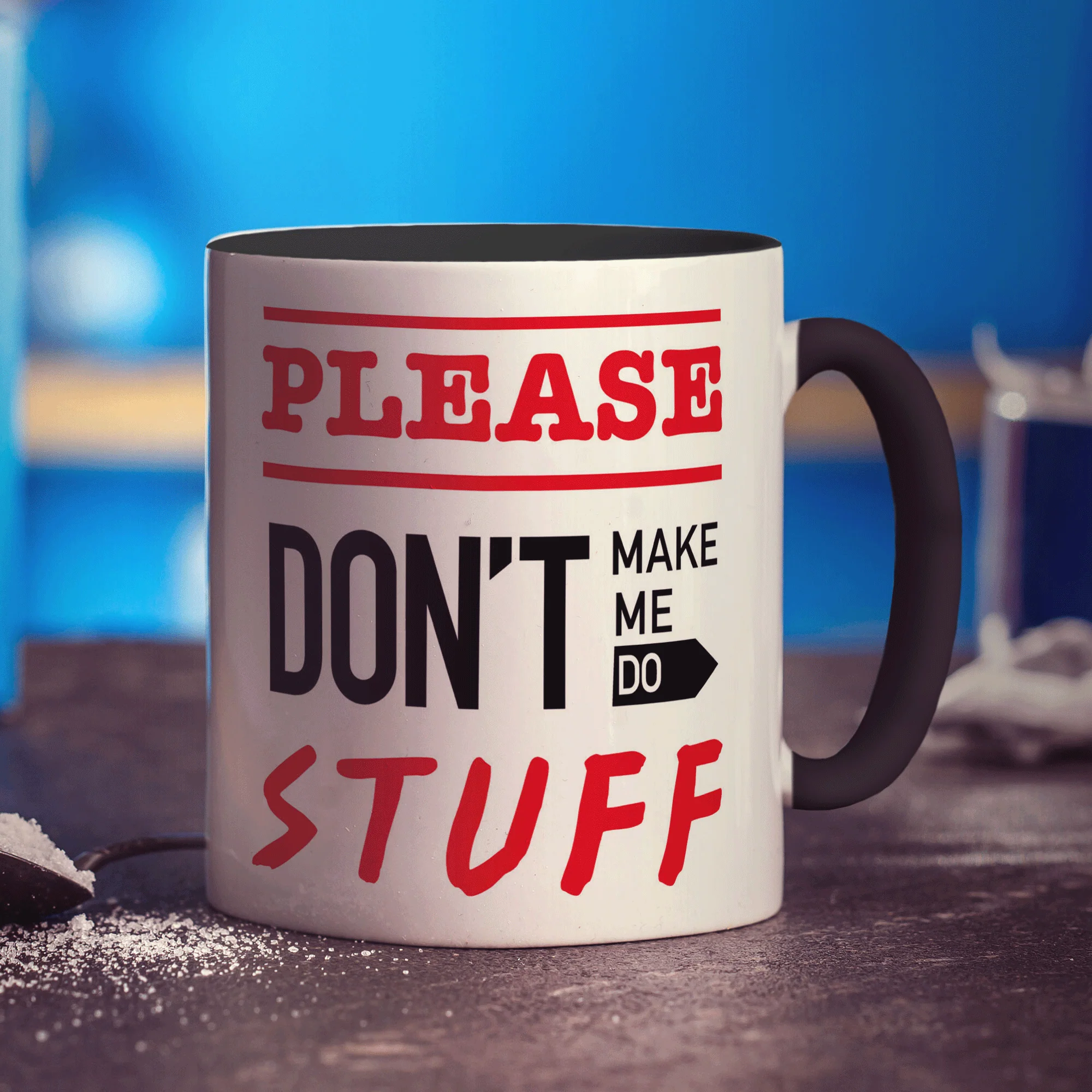 Please Don't Make Me Do Stuff Mug - Image 10