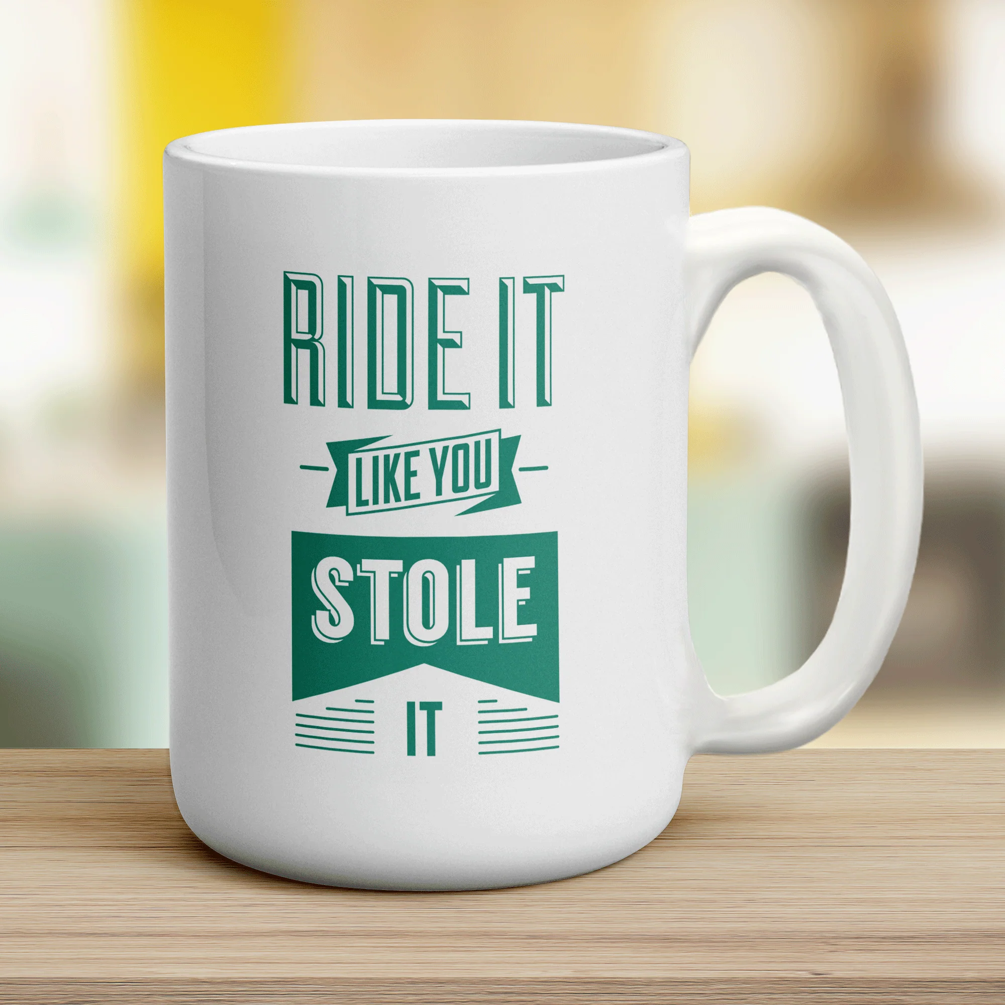 Ride It Like You Stole It Mug - Image 12