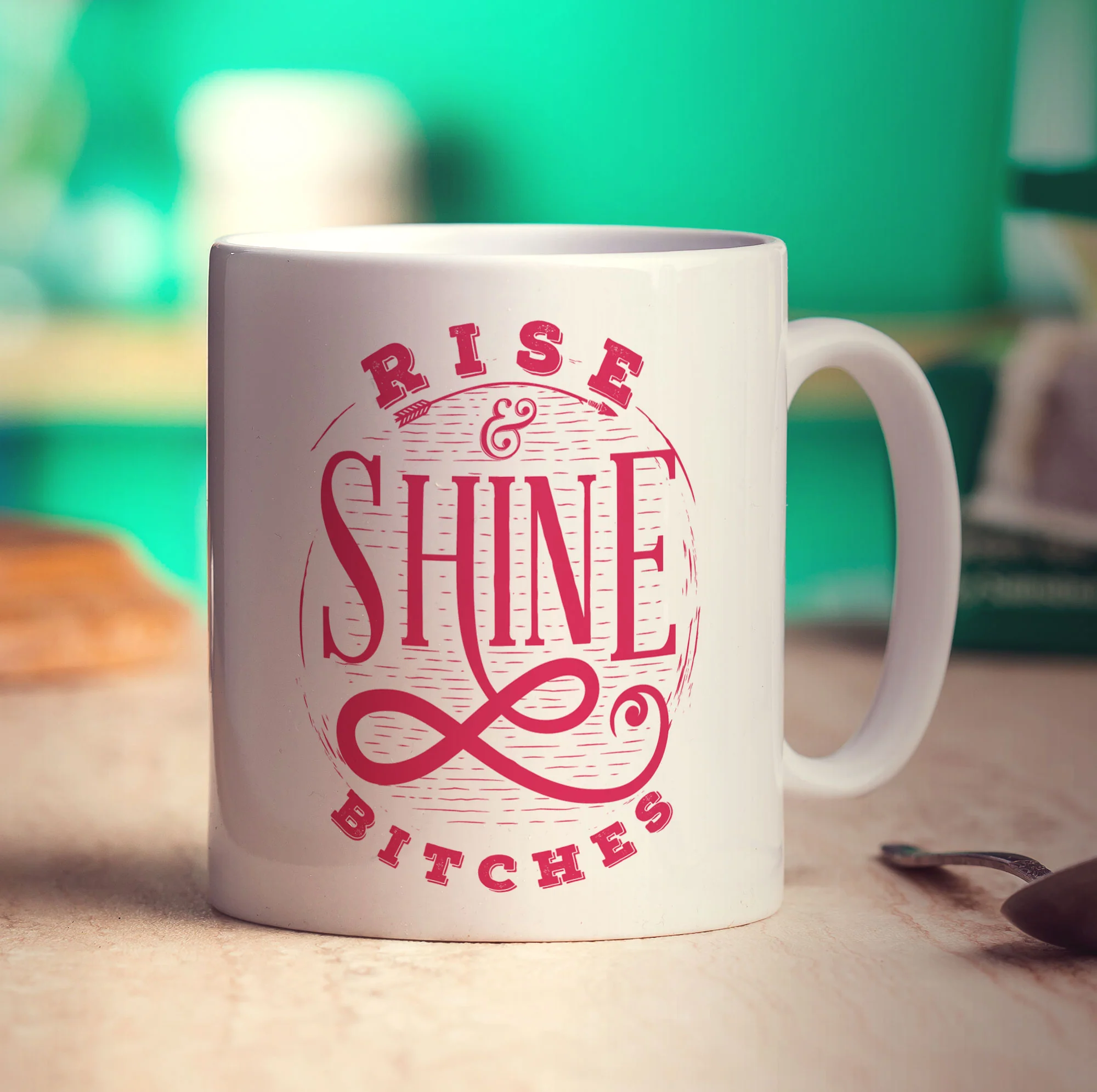 Rise & Shine Bitches Mug - Image 3