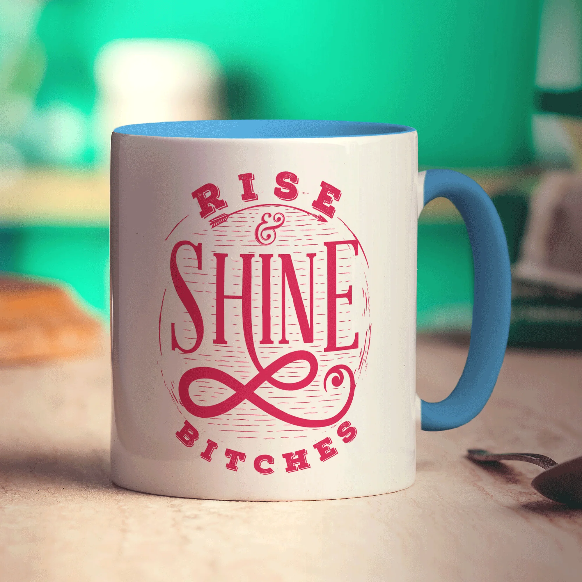 Rise & Shine Bitches Mug - Image 8