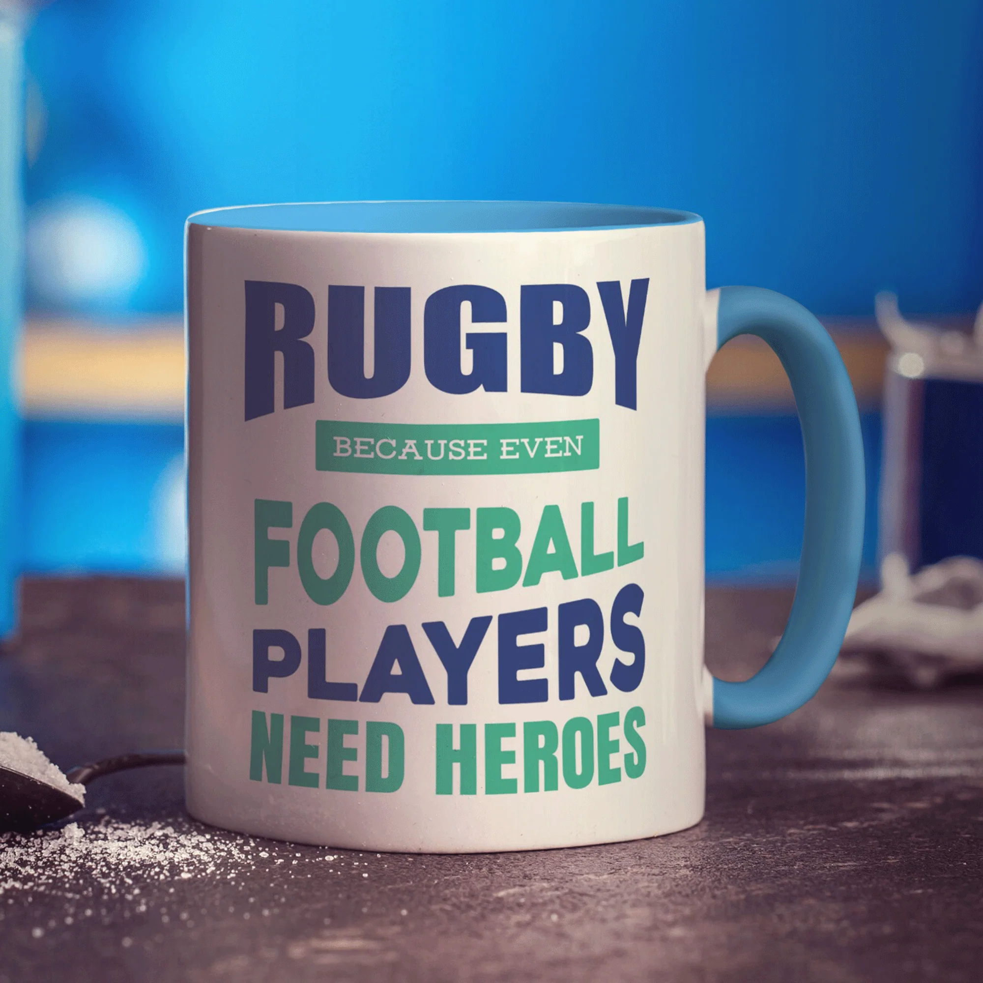 Rugby Because Even Football Players Need Heroes Mug - Image 10