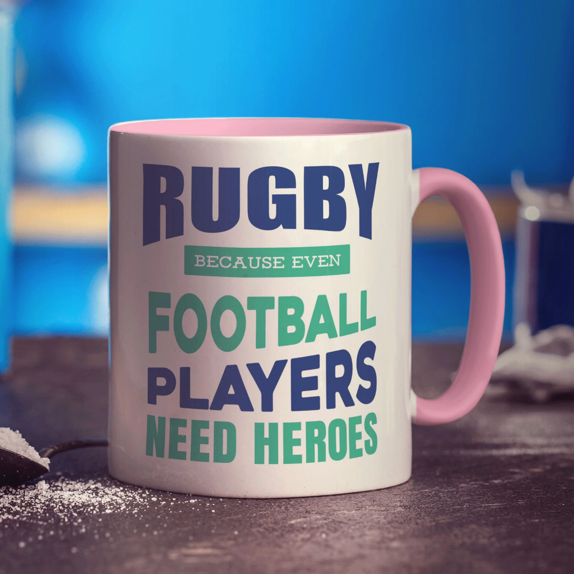 Rugby Because Even Football Players Need Heroes Mug - Image 11