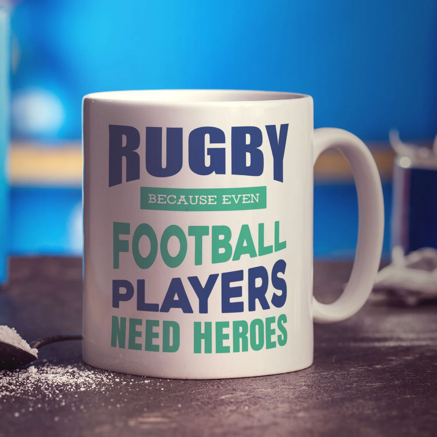 Rugby Because Even Football Players Need Heroes Mug - Image 4