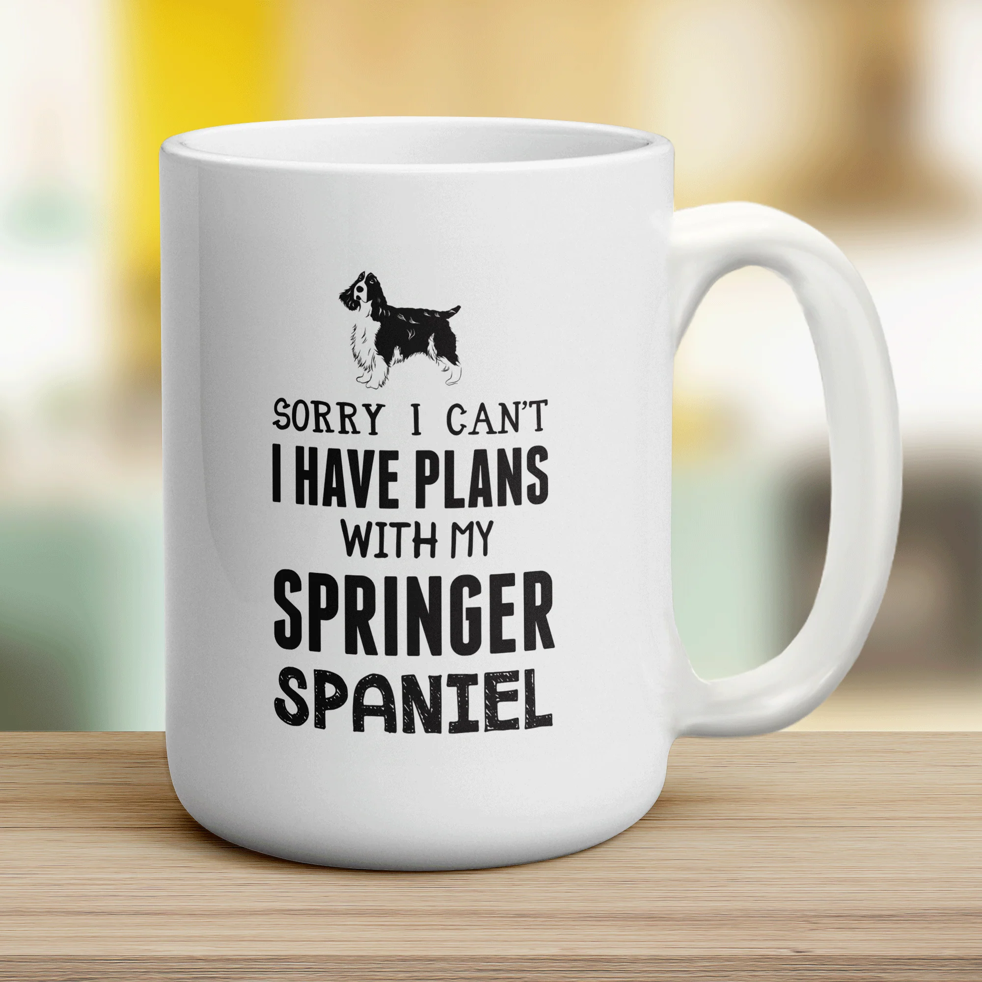 Sorry I Can't I Have Plans with My Springer Spaniel Mug - Image 12
