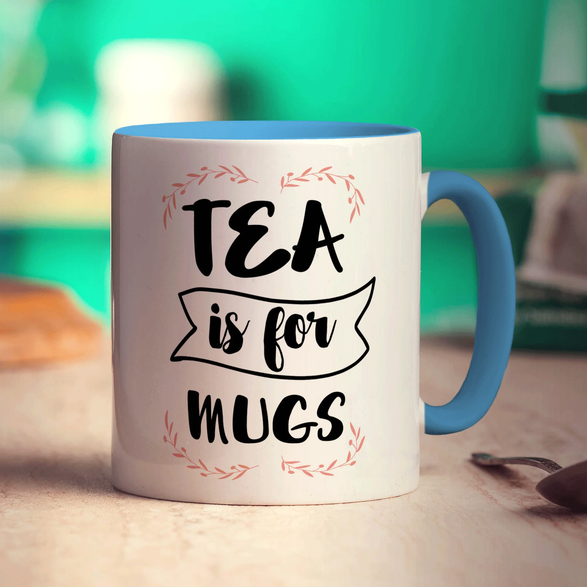 Tea is For Mugs Mug - Image 8