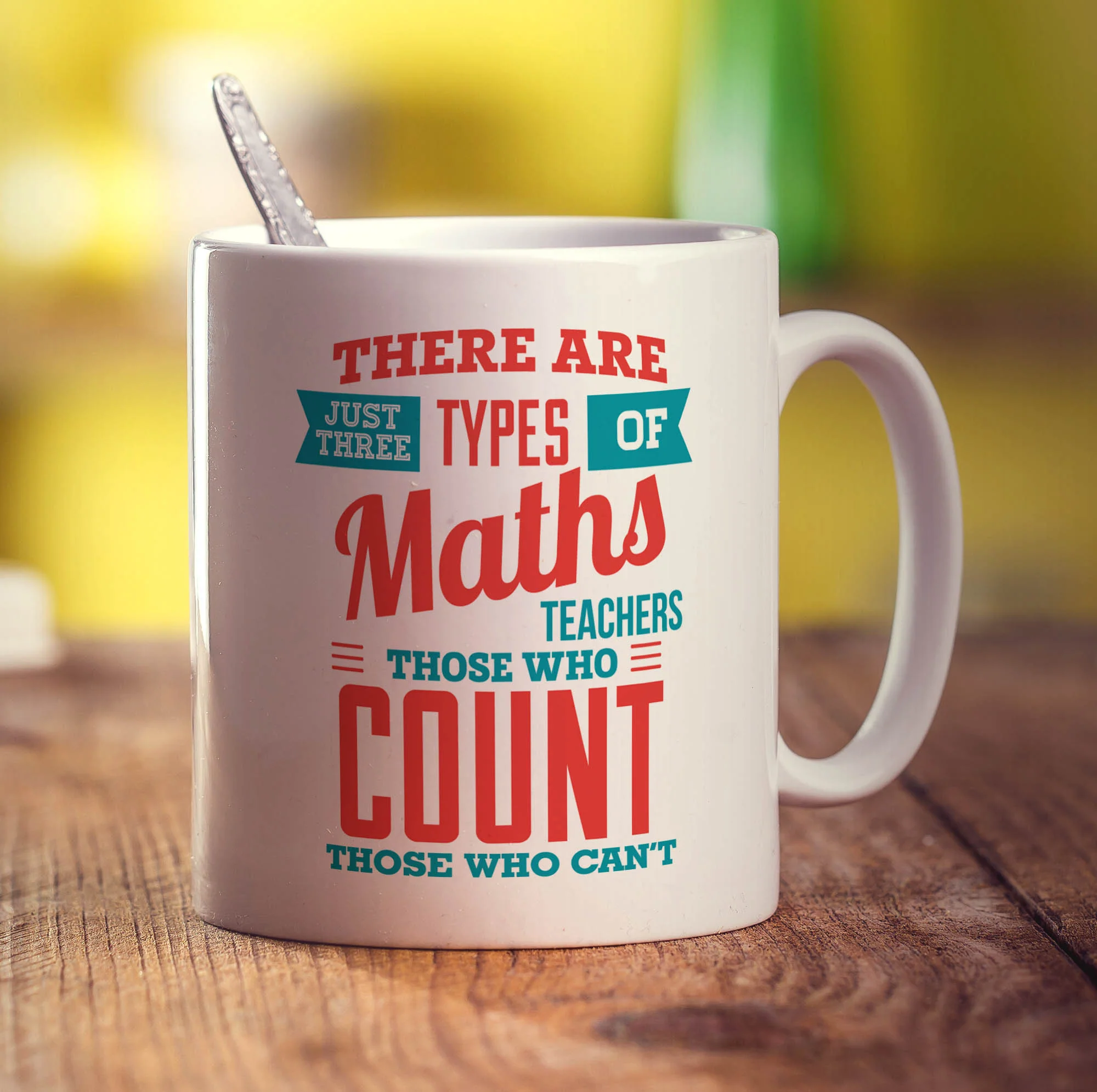 There are Just Three Types of Maths Teachers Those Who Count Those Who Can't Mugs - Image 3