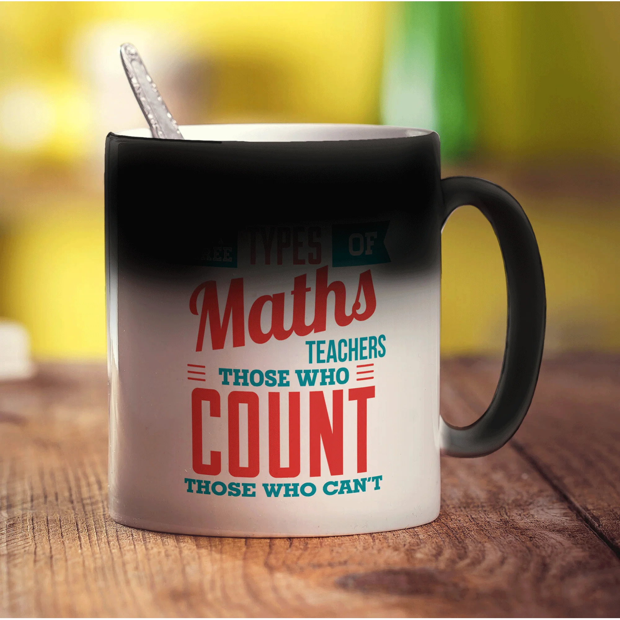 There are Just Three Types of Maths Teachers Those Who Count Those Who Can't Mugs - Image 6