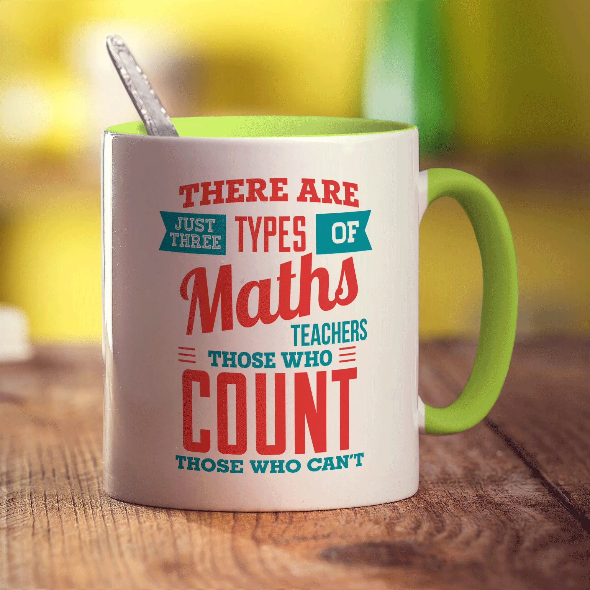 There are Just Three Types of Maths Teachers Those Who Count Those Who Can't Mugs - Image 7