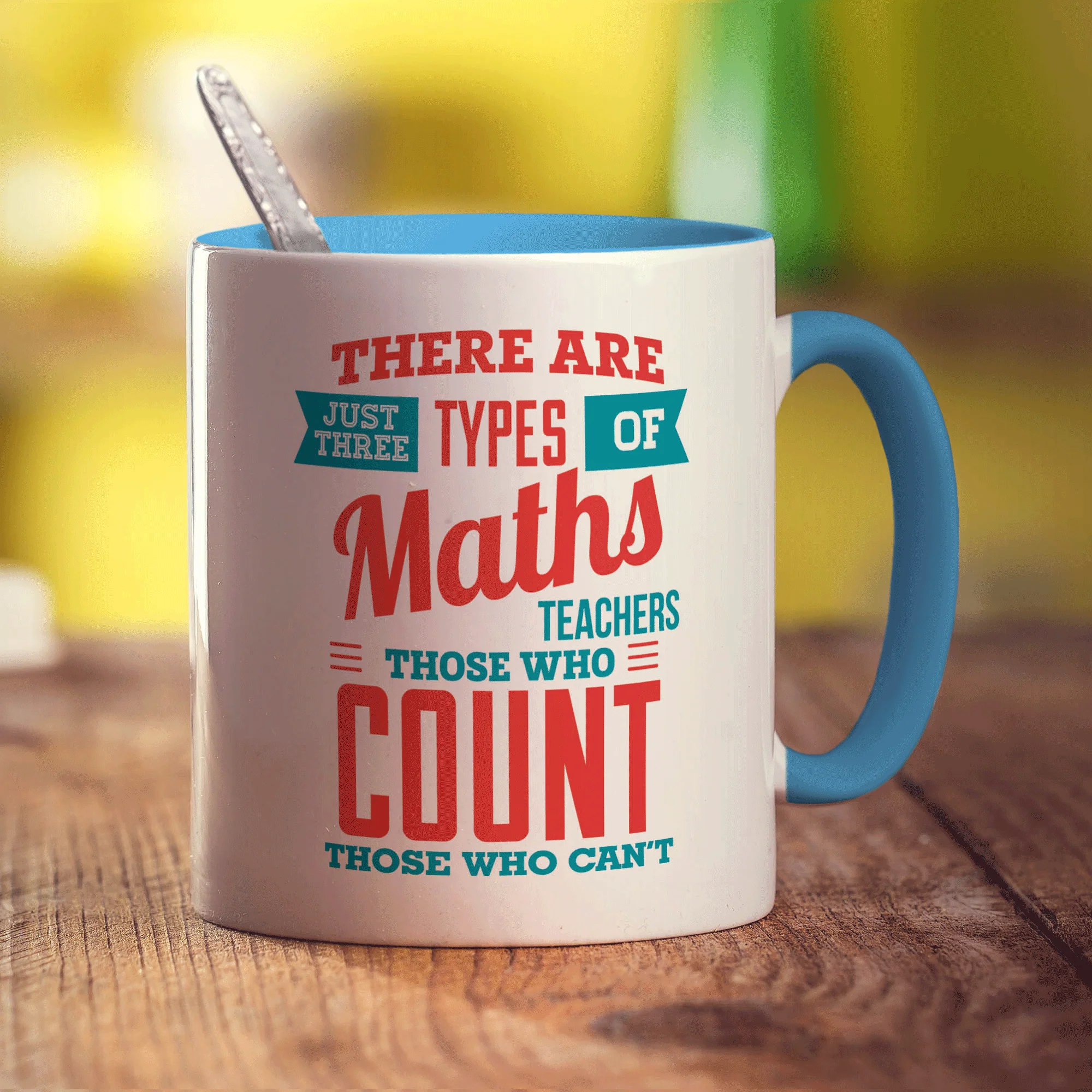 There are Just Three Types of Maths Teachers Those Who Count Those Who Can't Mugs - Image 8