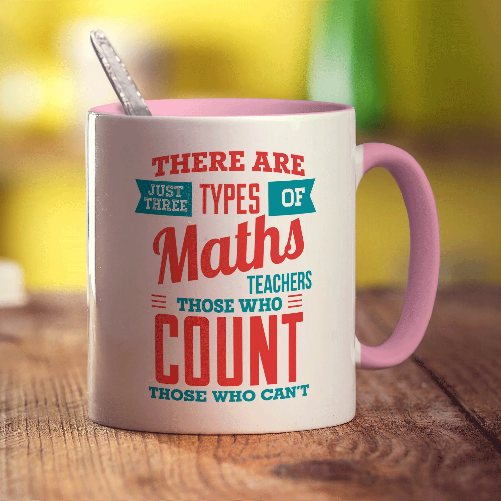 There are Just Three Types of Maths Teachers Those Who Count Those Who Can't Mugs - Image 9