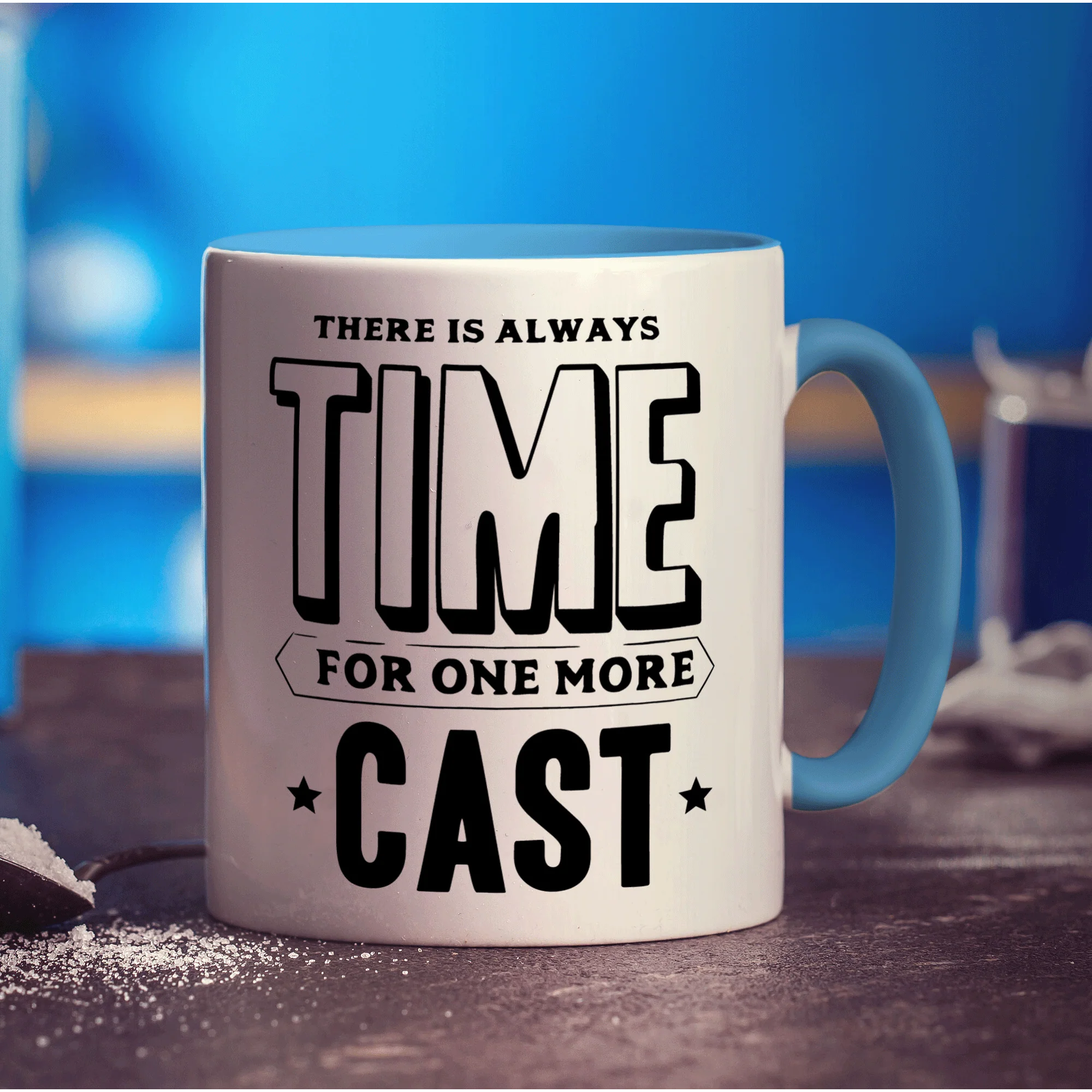 There is always Time For One More Cast Mug - Image 8