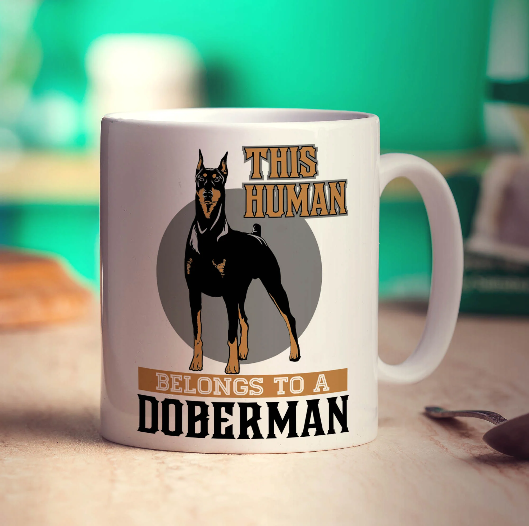 This Human Belongs To A Doberman Mug - Image 3