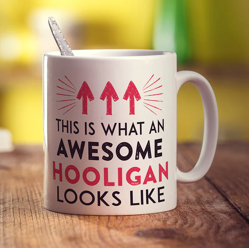 This Is What An Awesome Hooligan Looks Like Mug - Image 2