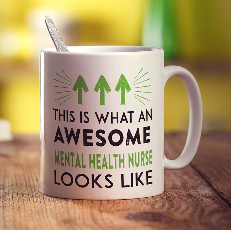 This Is What An Awesome Mental Health Nurse Looks Like Mug