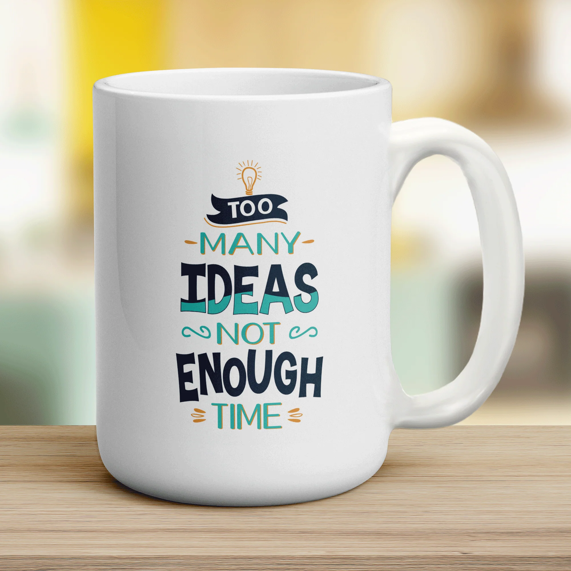 Too Many Ideas Not Enough Time Mug - Image 12