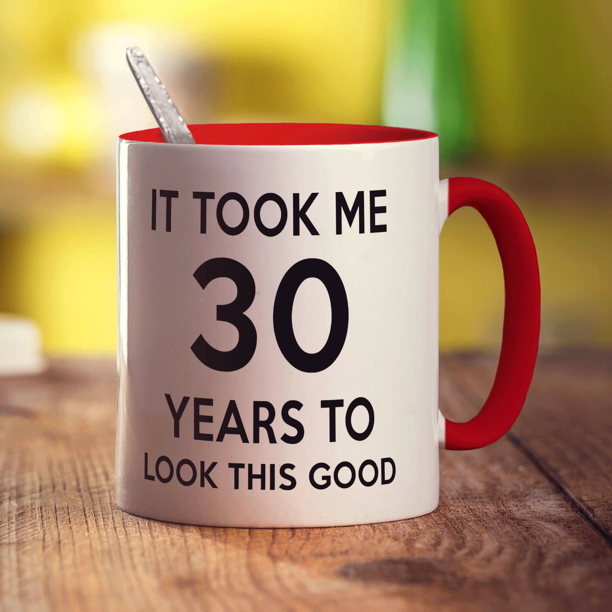 It Took me 30 Years to Look This Good Mug - Image 11