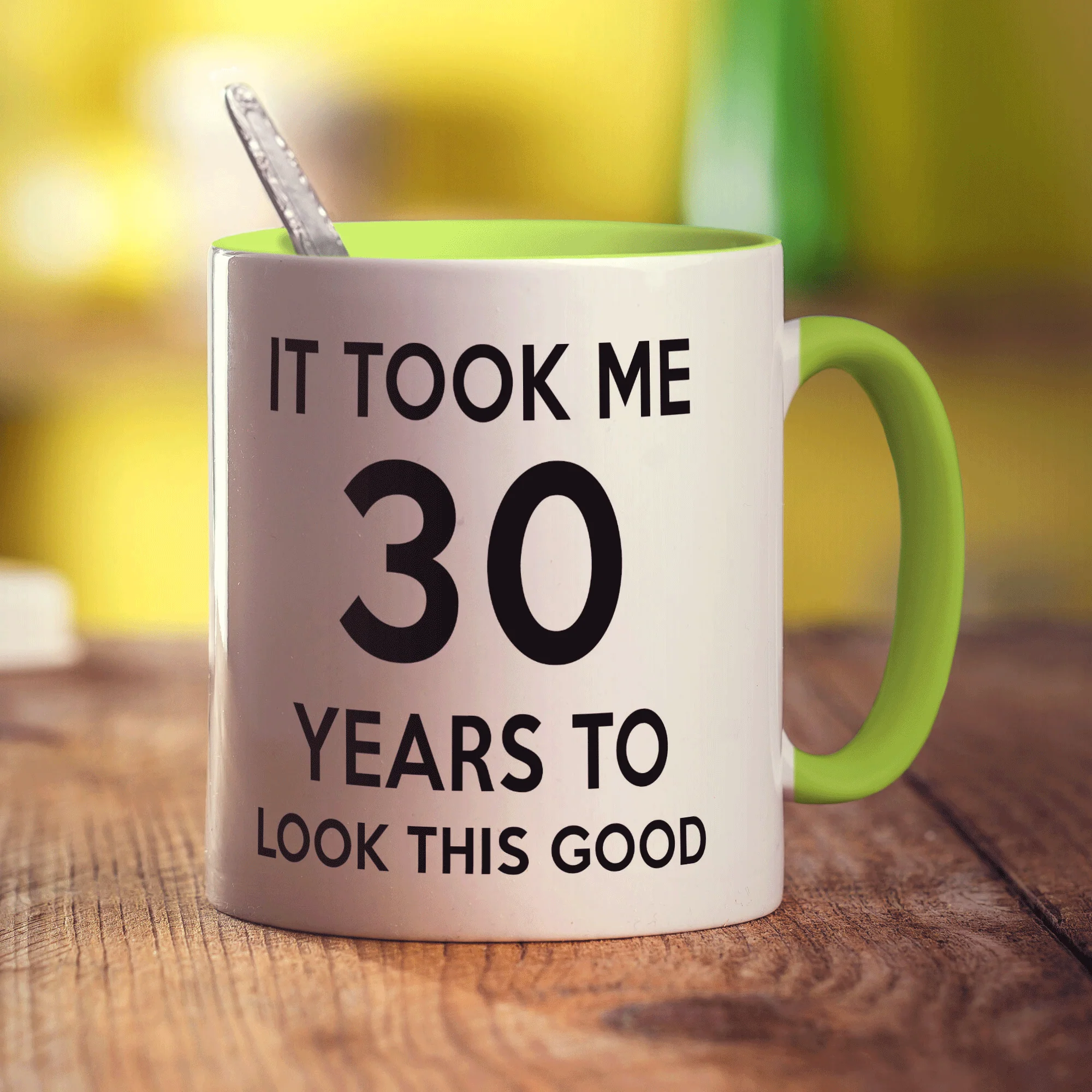 It Took me 30 Years to Look This Good Mug - Image 7