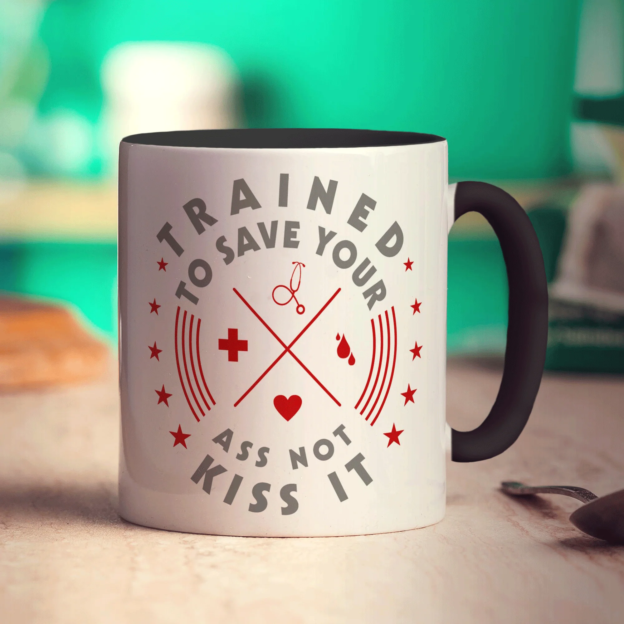 Trained To Save Your Ass Not Kiss It Mug - Image 10