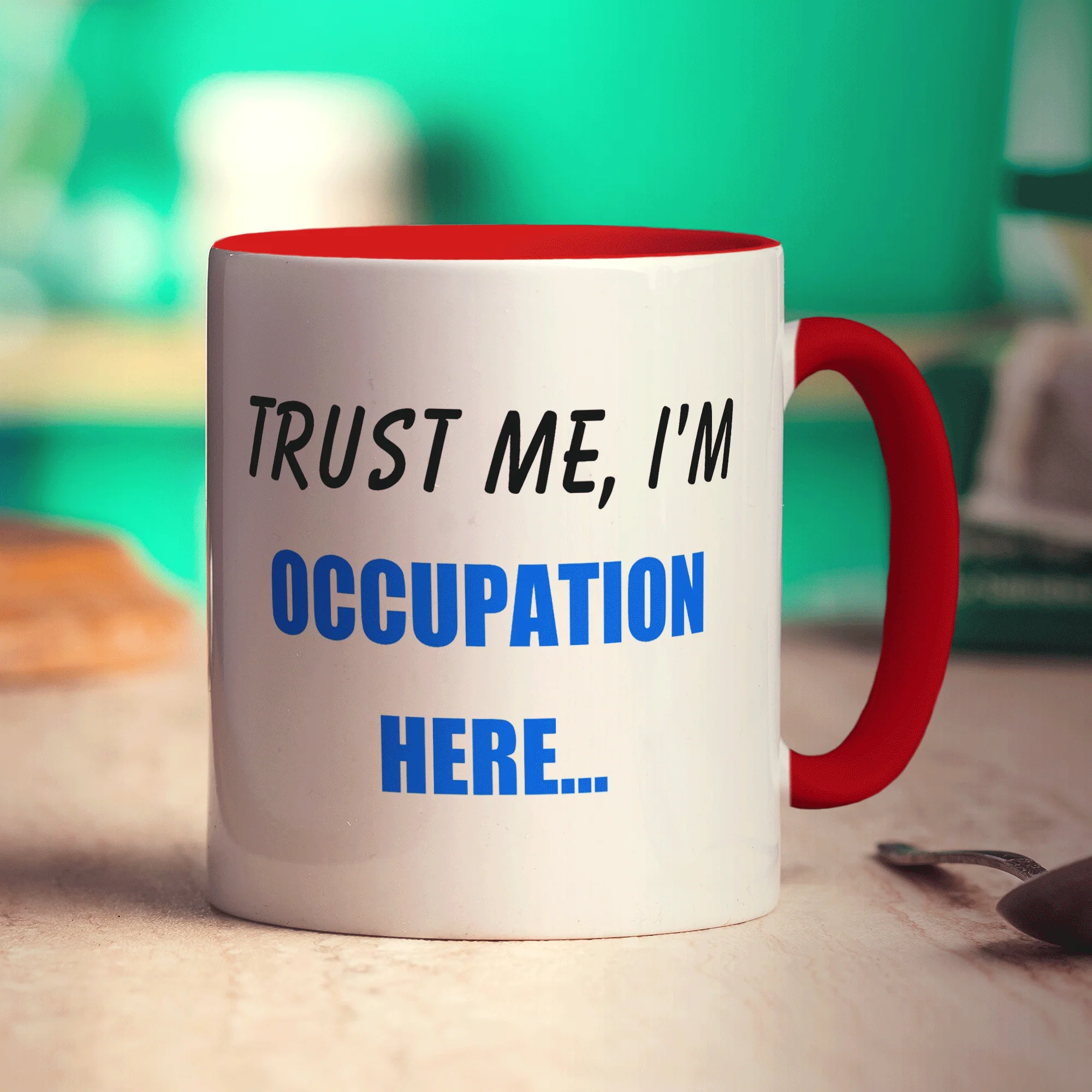 "Trust Me, I'm ..." Personalised Mug - Image 17