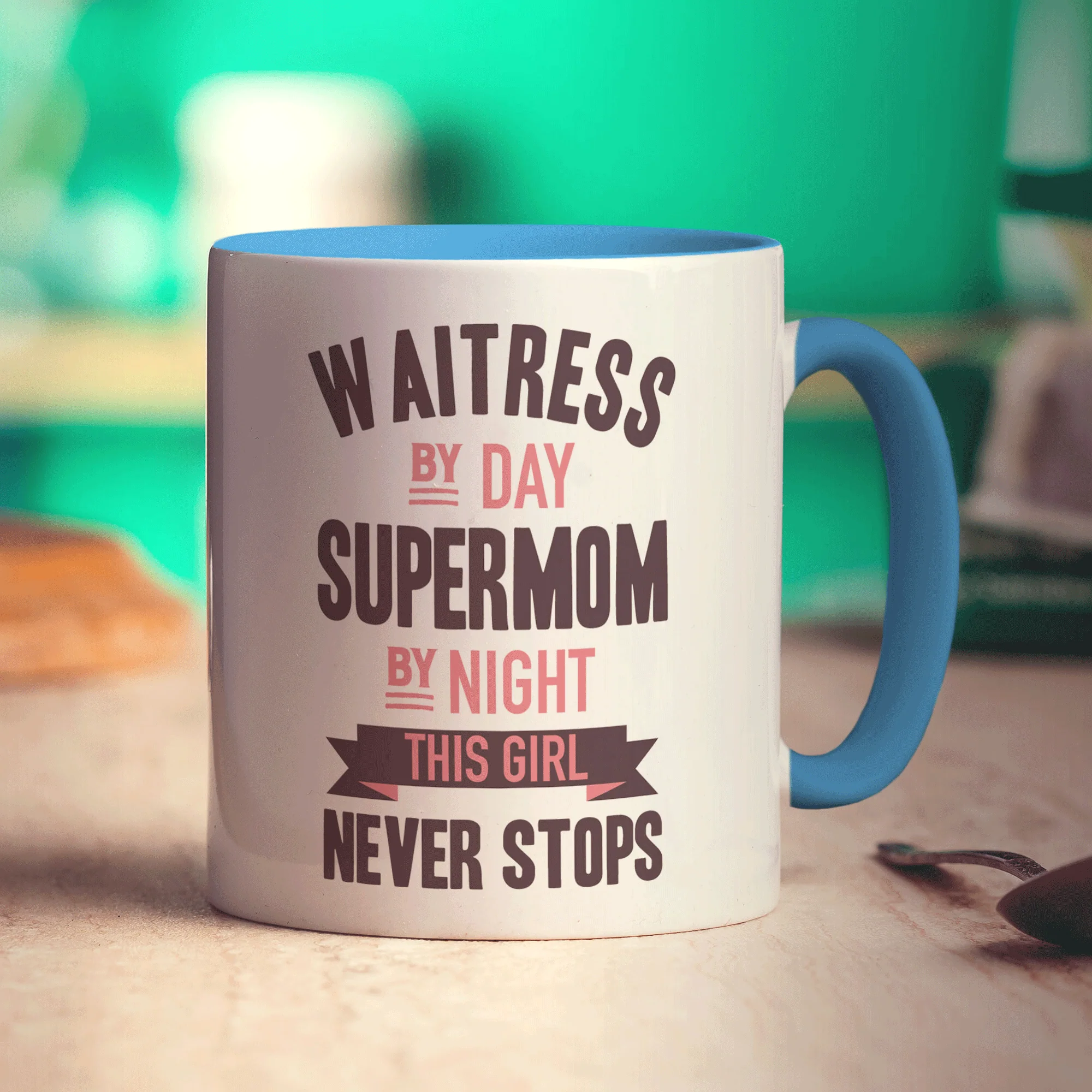 Waitress By Day Supermom By Night This Girl Never Stops Mug - Image 8