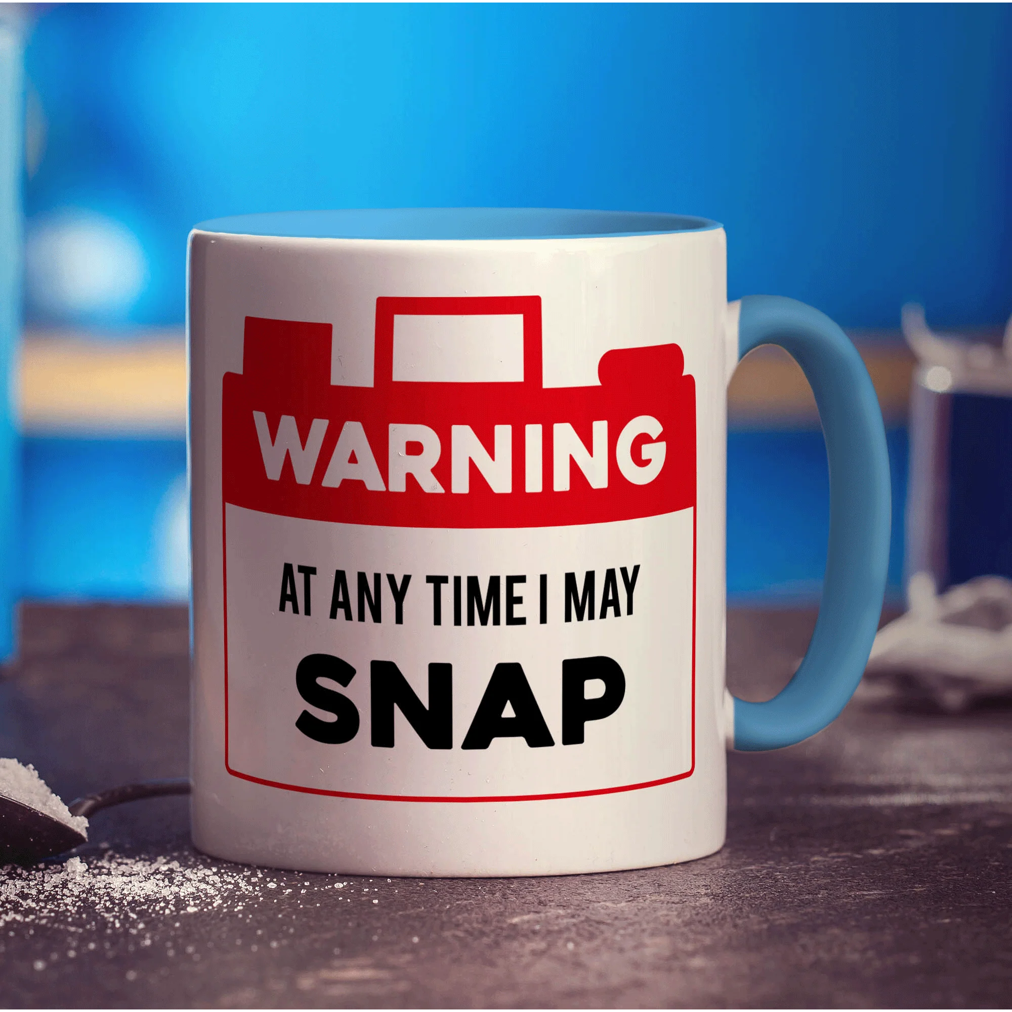 Warning At Any Time I May Snap Mug - Image 8