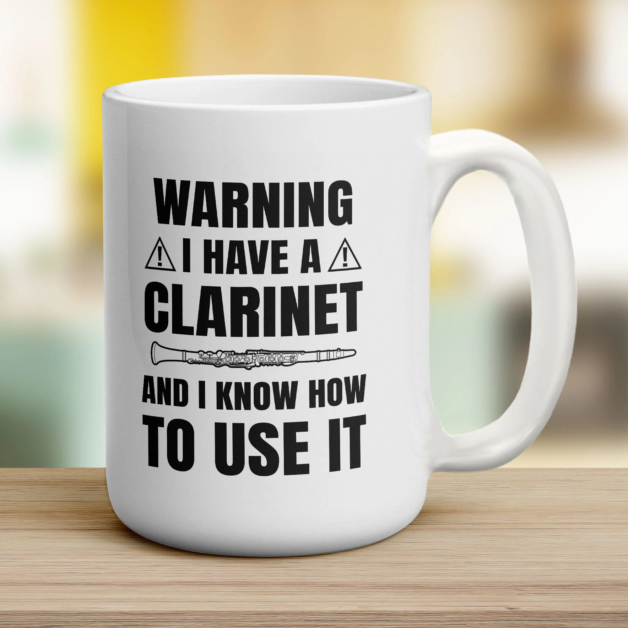 Warning I Have a Clarinet and I Know How to Use it Mug - Image 14