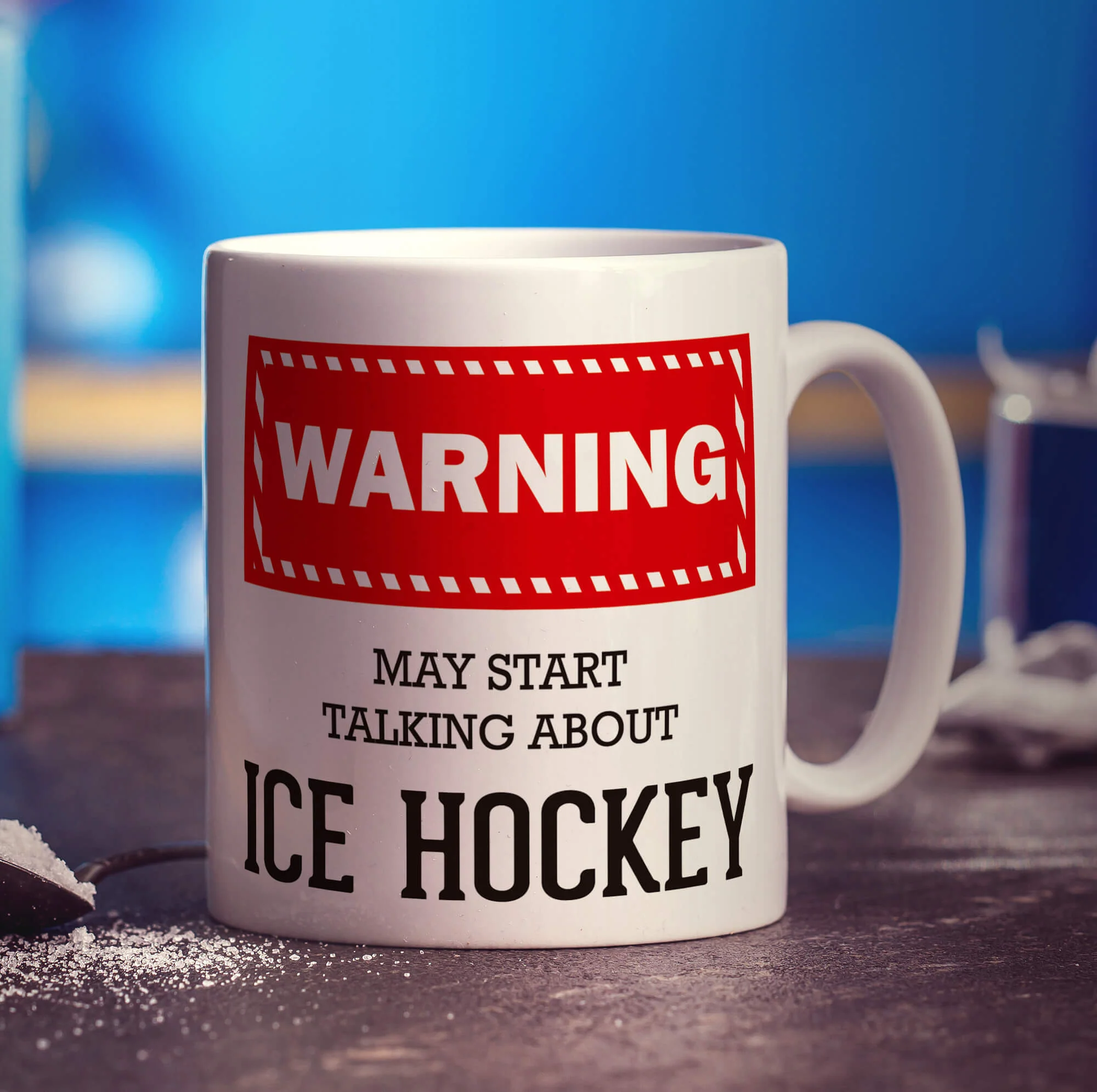 Warning! May Start Talking About Ice Hockey Mug