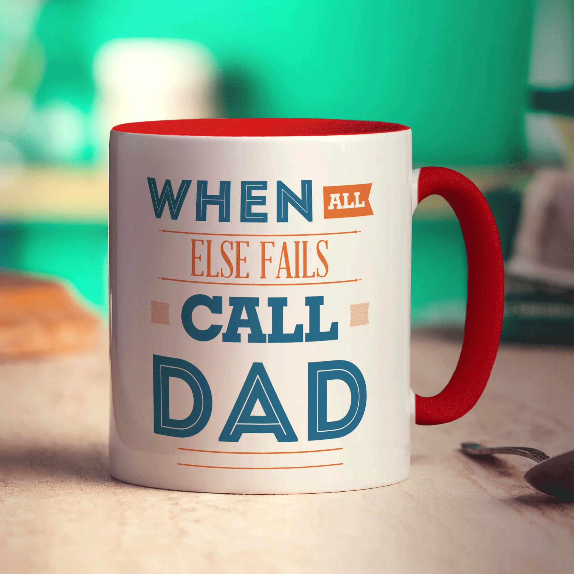 When All Else Fails Call Dad Mug - Image 11