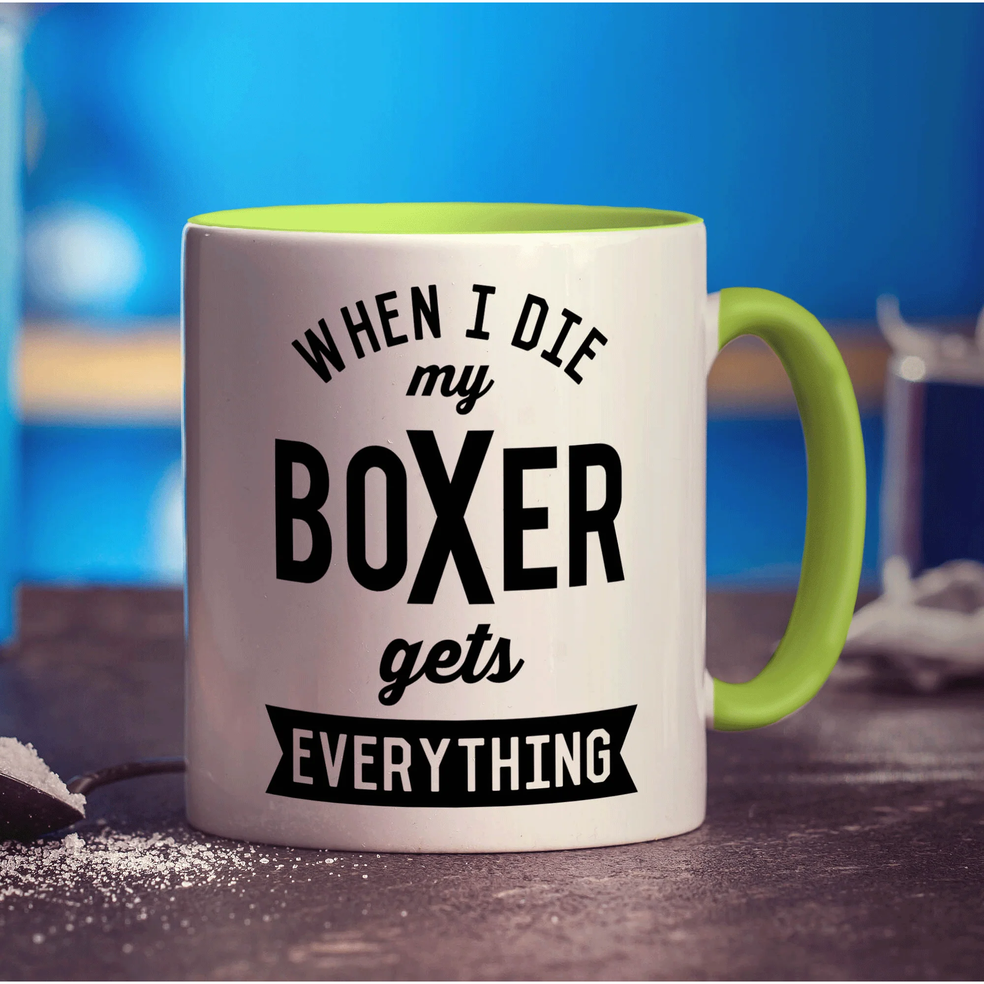 When I Die my Boxer Gets Everything Mug - Image 7