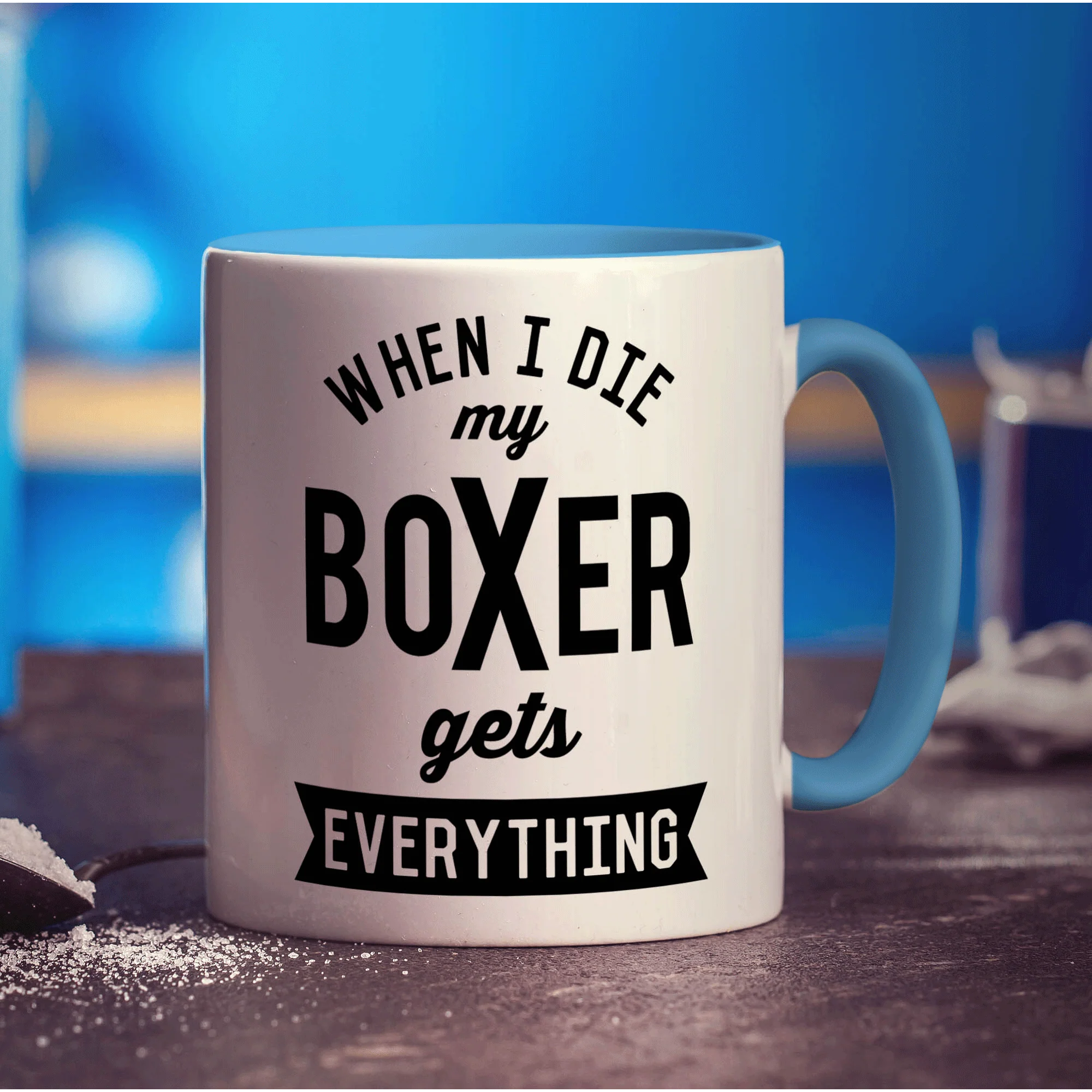 When I Die my Boxer Gets Everything Mug - Image 8