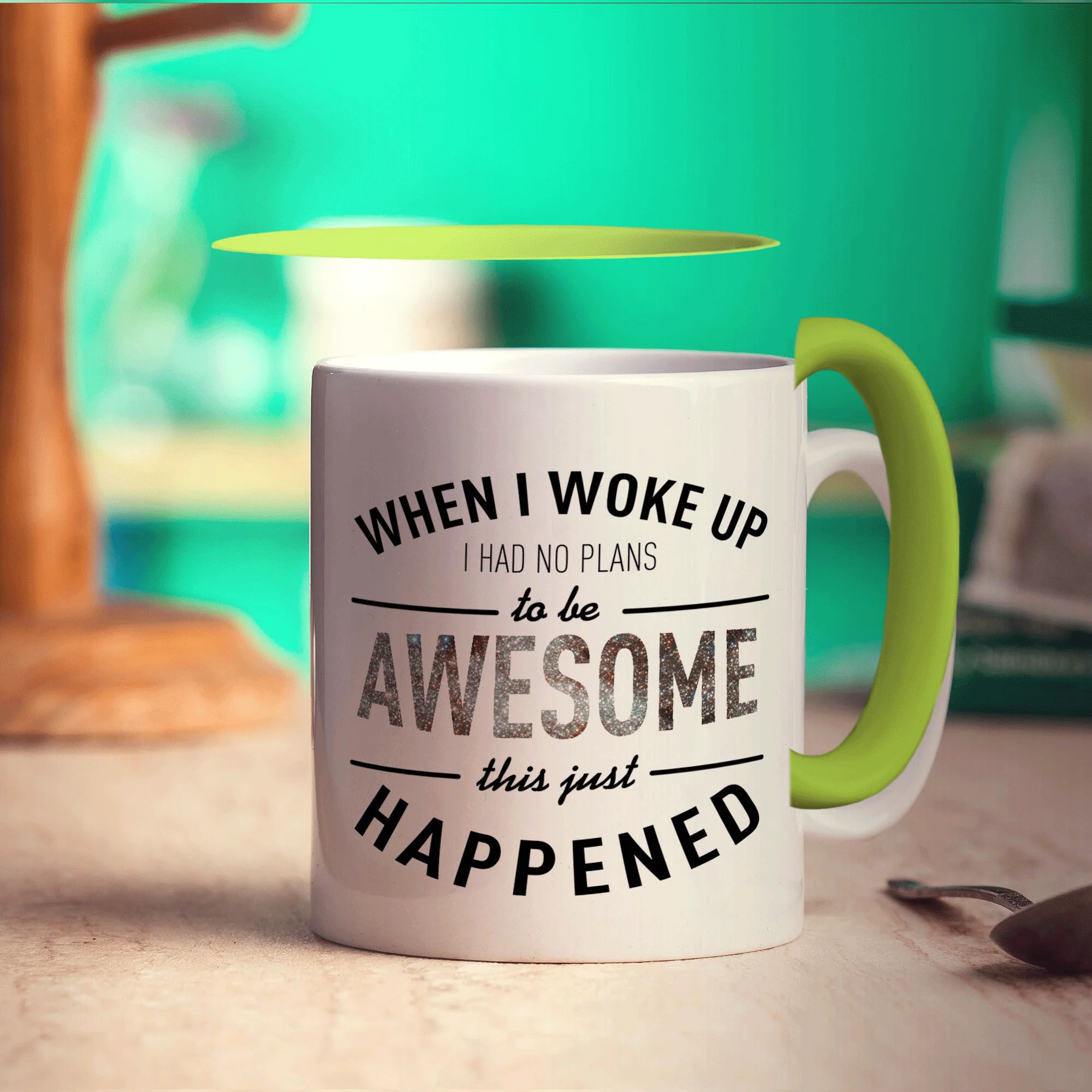 When I Woke Up I Had No Plans To Be Awesome This Just Happened Mug - Image 6