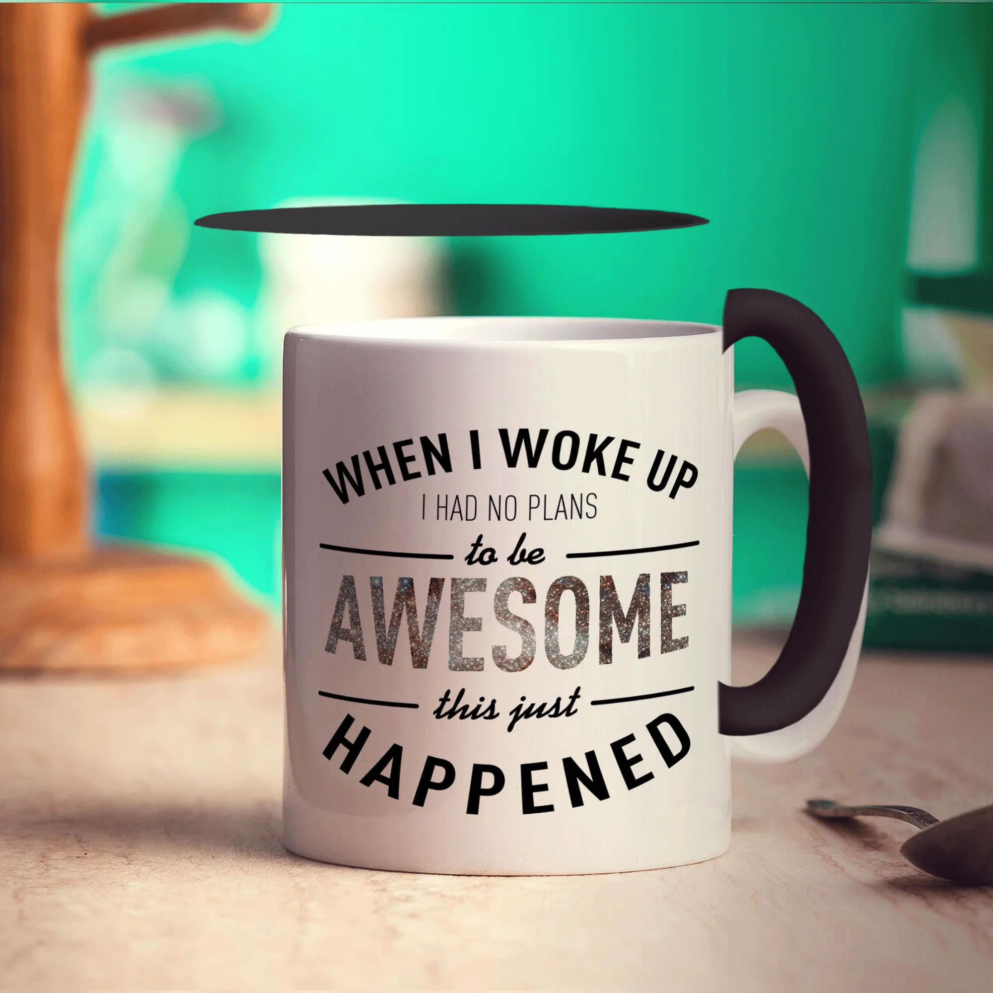 When I Woke Up I Had No Plans To Be Awesome This Just Happened Mug - Image 8