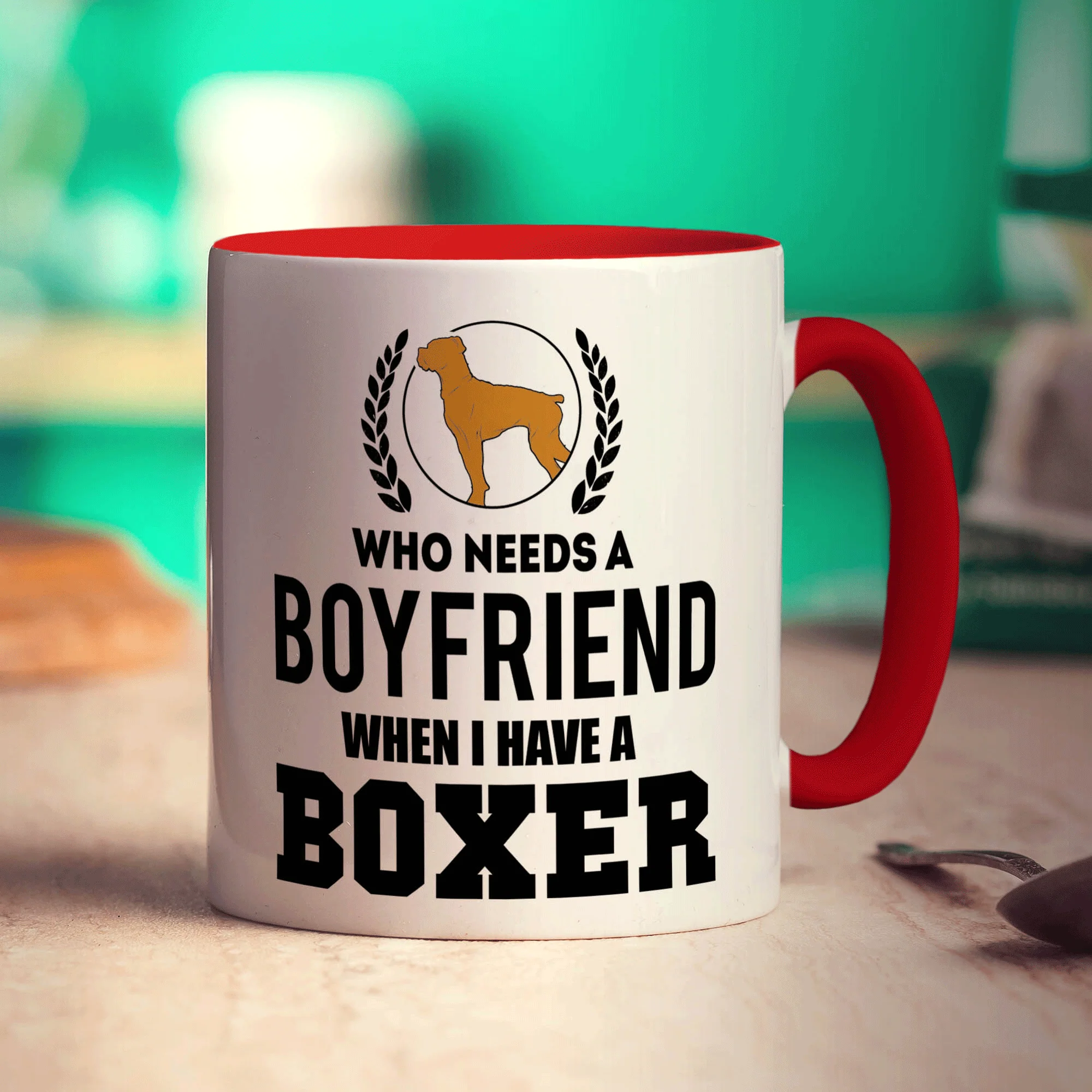 Who Needs A Boyfriend When I Have a Boxer Mug - Image 11