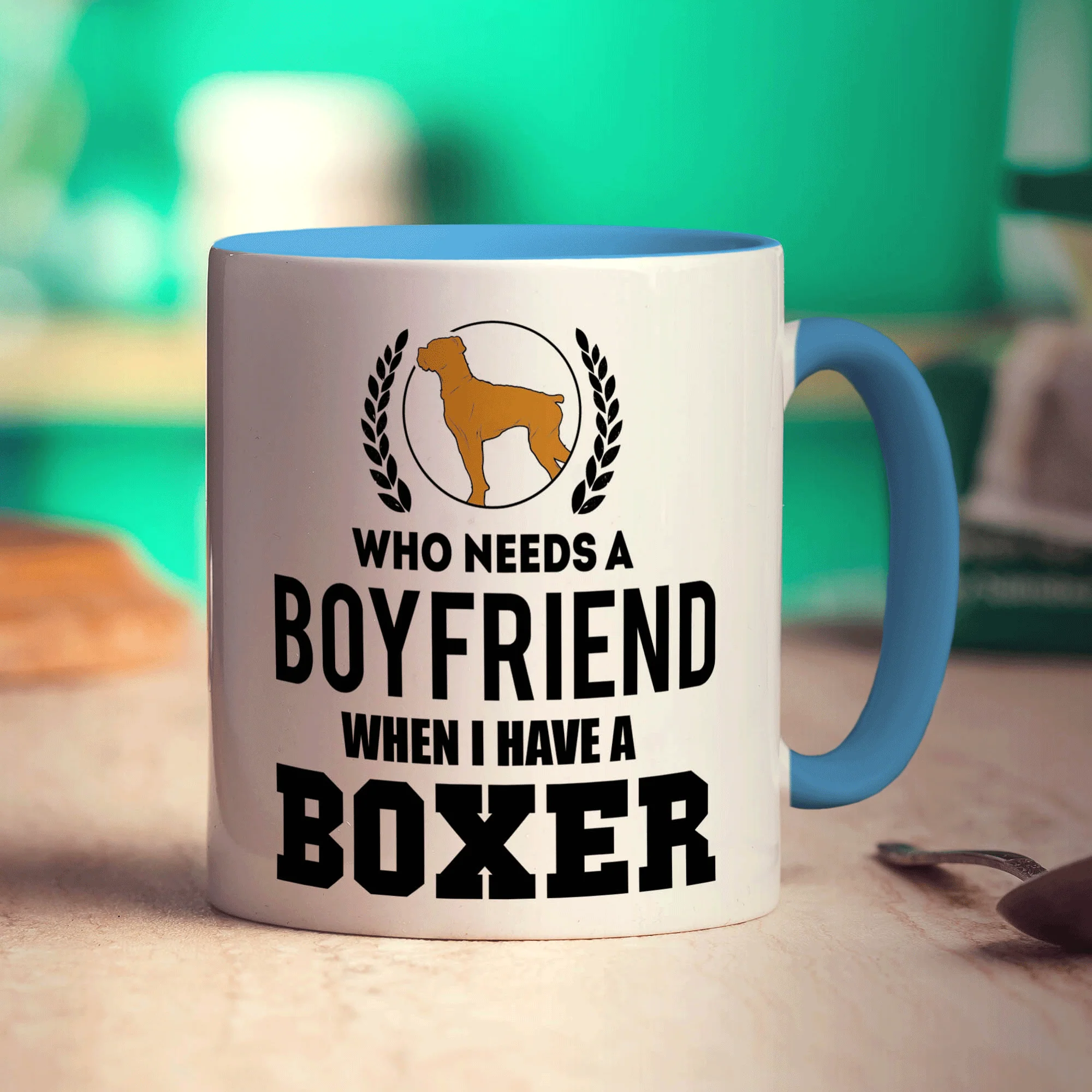 Who Needs A Boyfriend When I Have a Boxer Mug - Image 8