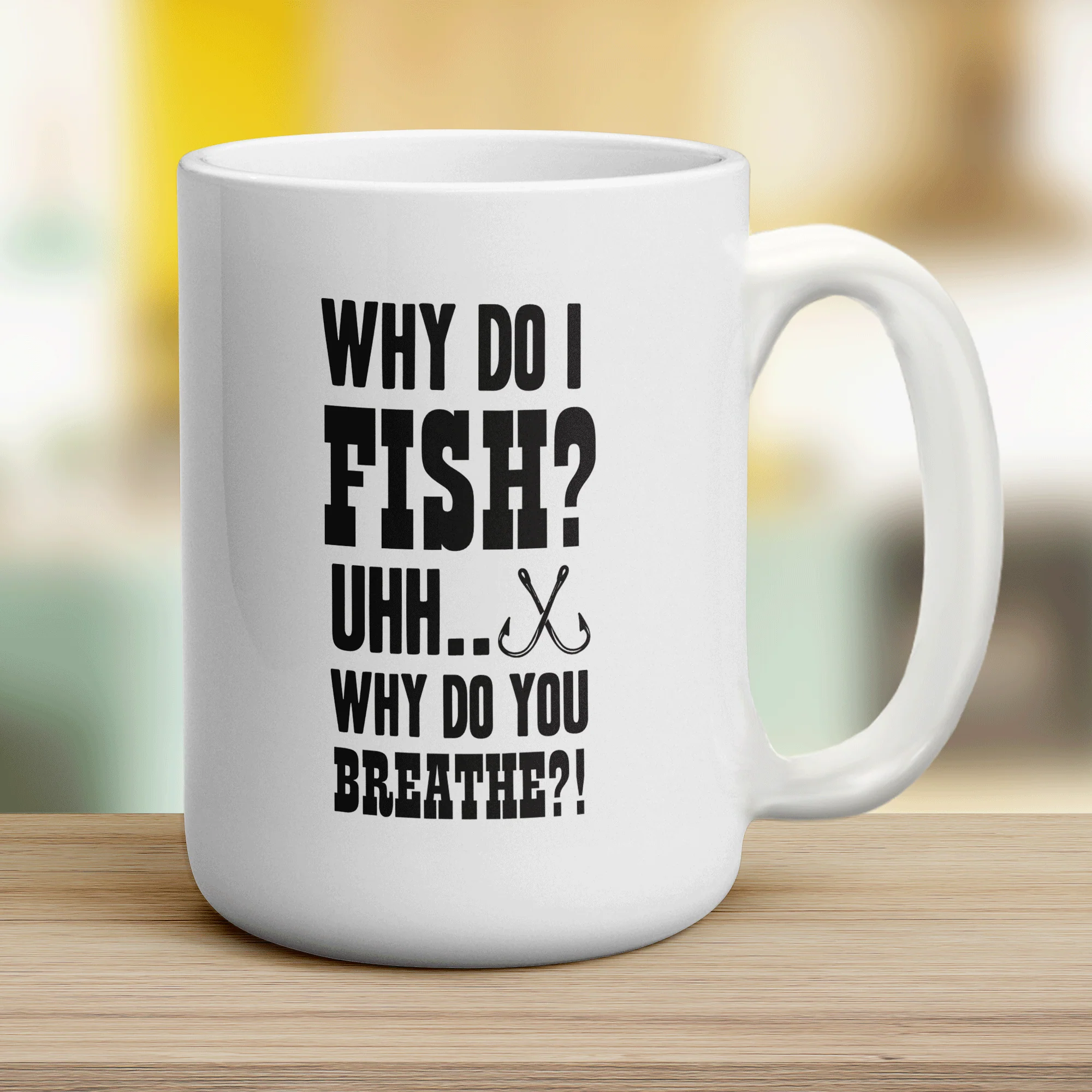 Why Do I Fish? Uhh... Why Do You Breathe?! Mug - Image 12