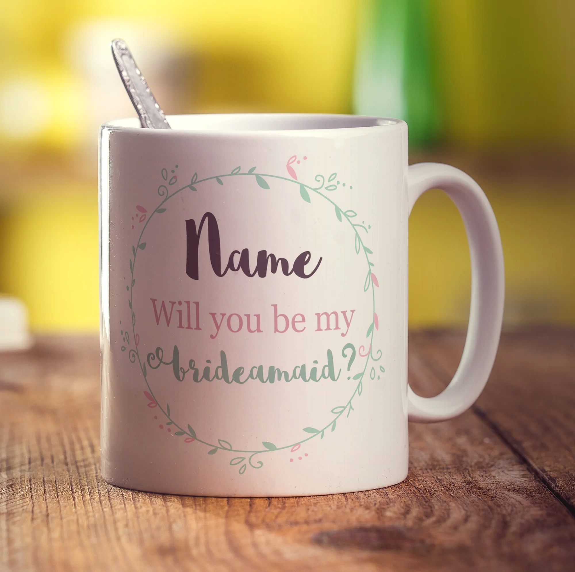 Will You Be My Bridesmaid Name Mug - Image 5