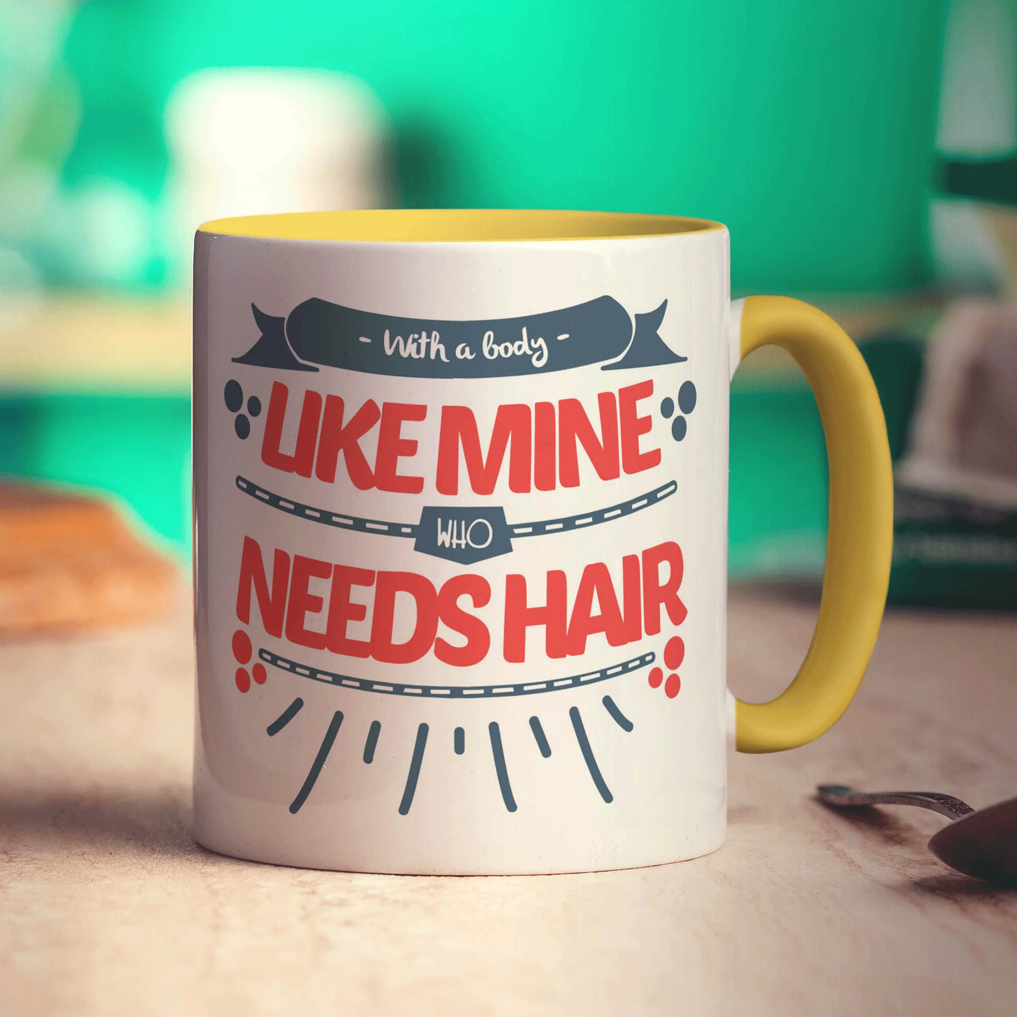 With a Body Like Mine Who Needs Hair Mug - Image 5