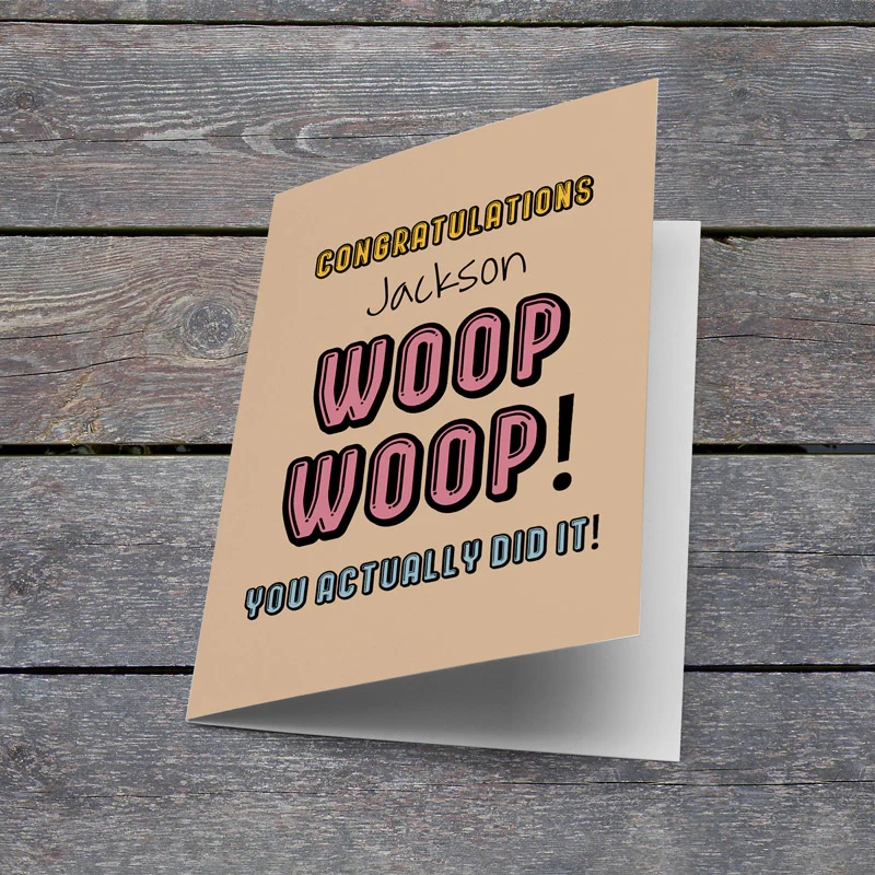 Woop Woop You Did It Card - Image 2